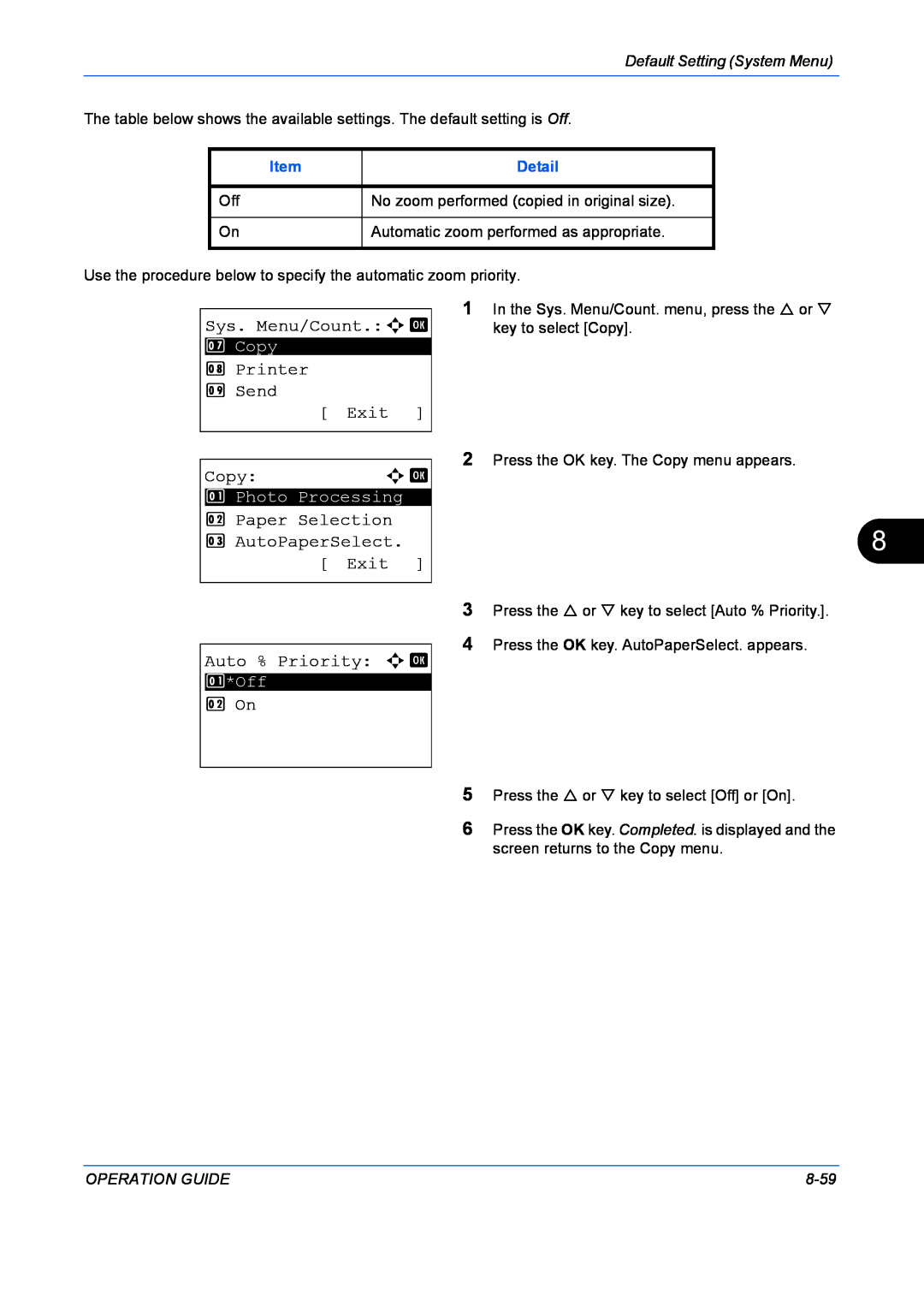 Kyocera FS-1128MFP Copya b, Paper Selection 3 AutoPaperSelect Exit Auto % Priority a b, 2 On, Default Setting System Menu 