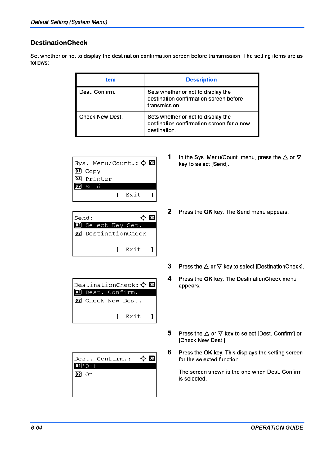 Kyocera FS-1028MFP DestinationCheck, Sys. Menu/Count.a b 7 Copy 8 Printer, Exit Senda b, 2 On, Default Setting System Menu 