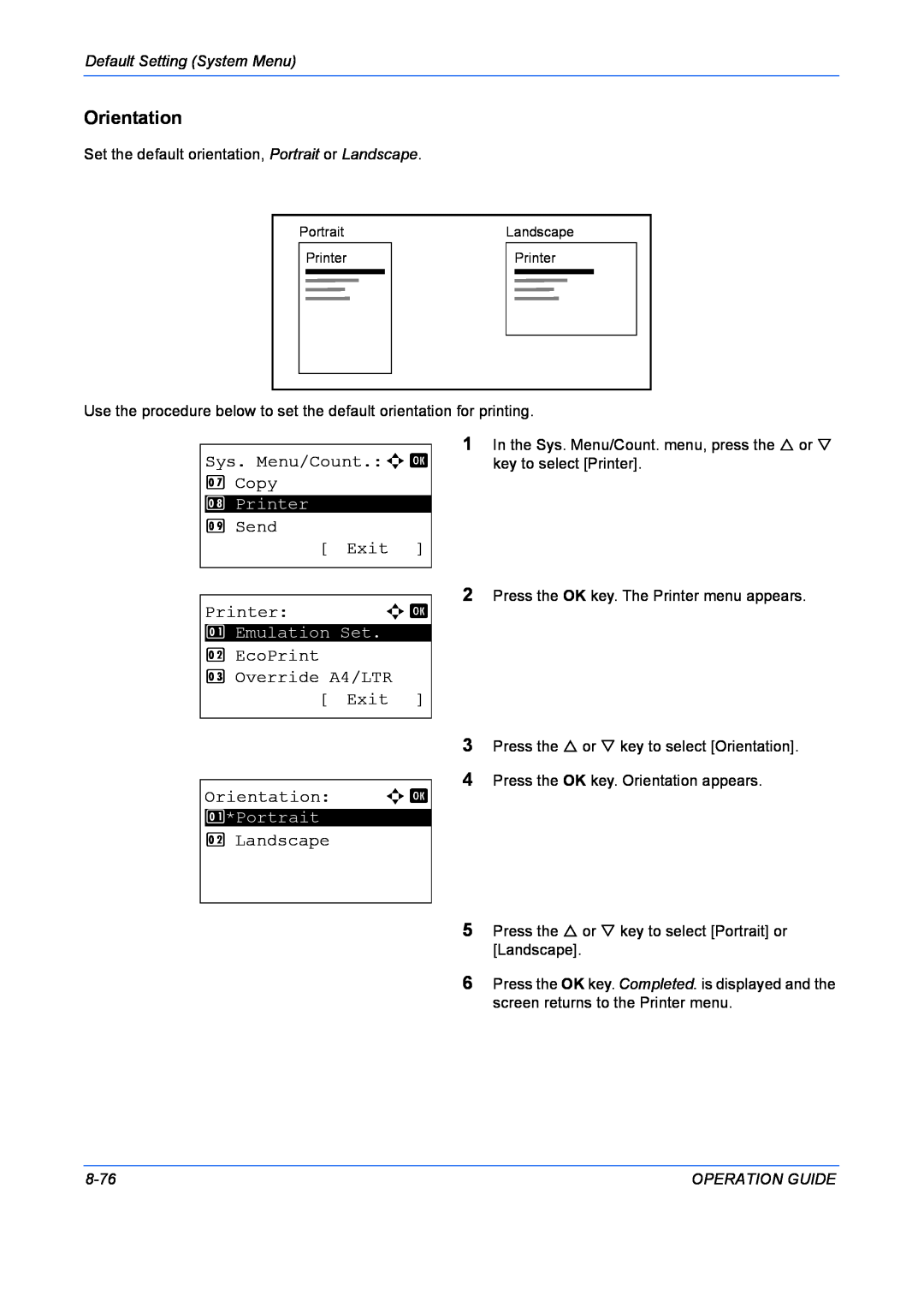 Kyocera FS-1028MFP Orientation, Sys. Menu/Count.a b 7 Copy, Send Exit Printer a b, Landscape, Default Setting System Menu 