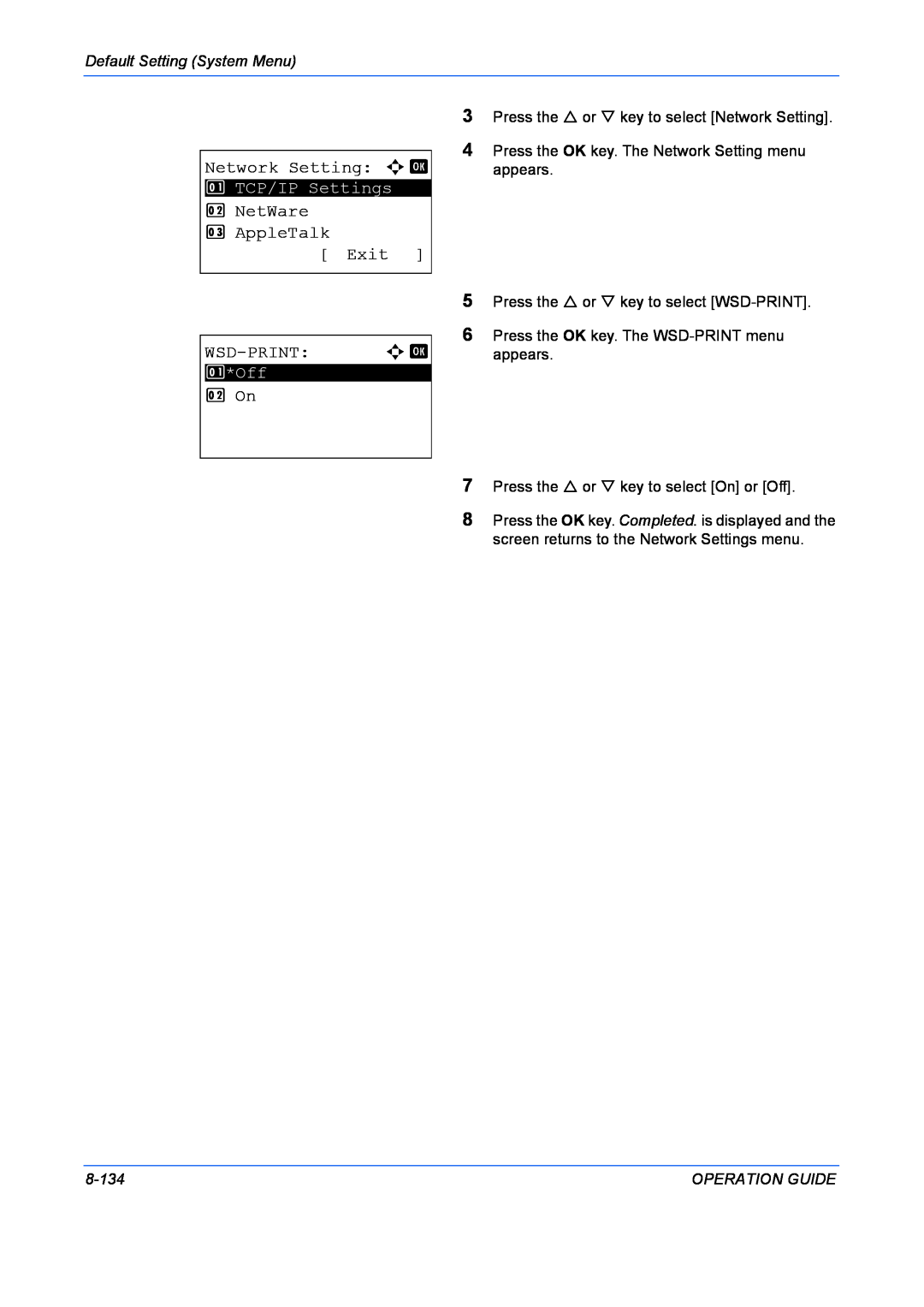 Kyocera FS-1028MFP Network Setting a b, NetWare 3 AppleTalk Exit WSD-PRINT a b, 2 On, Default Setting System Menu, 8-134 