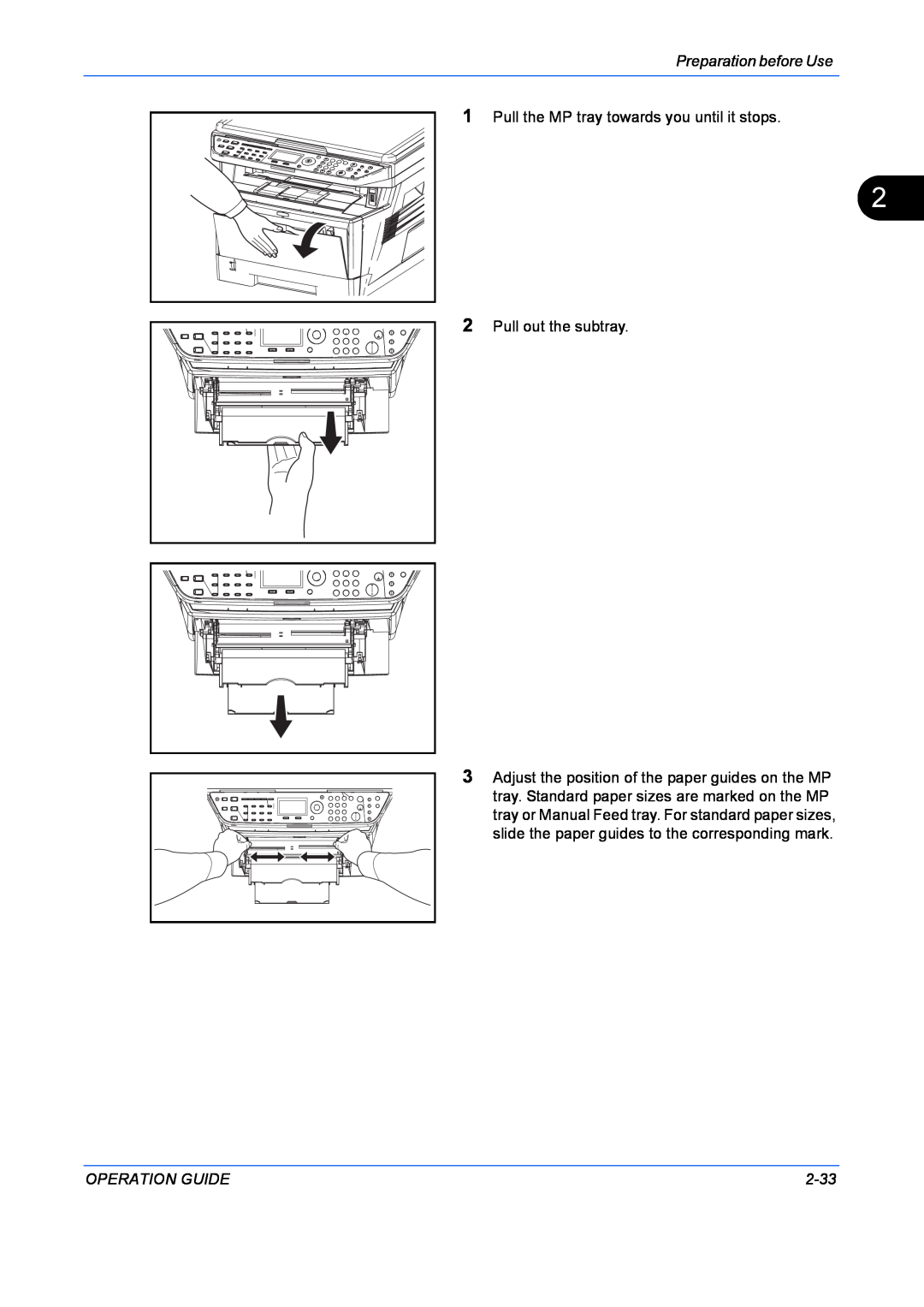Kyocera FS-1128MFP manual Preparation before Use, Pull the MP tray towards you until it stops, Pull out the subtray, 2-33 