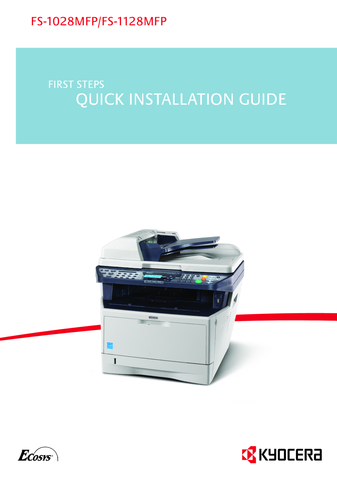 Kyocera FS-1128MFP, FS-1028MFP manual Quick Installation Guide 