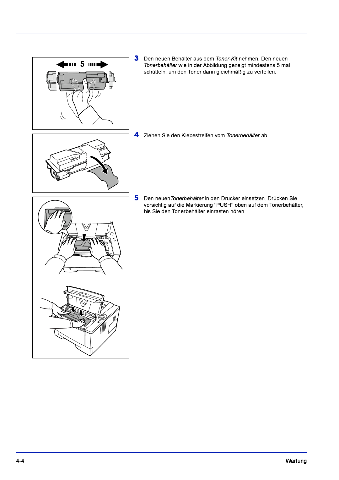 Kyocera FS-1120D, FS-1320D manual Ziehen Sie den Klebestreifen vom Tonerbehälter ab, Wartung 
