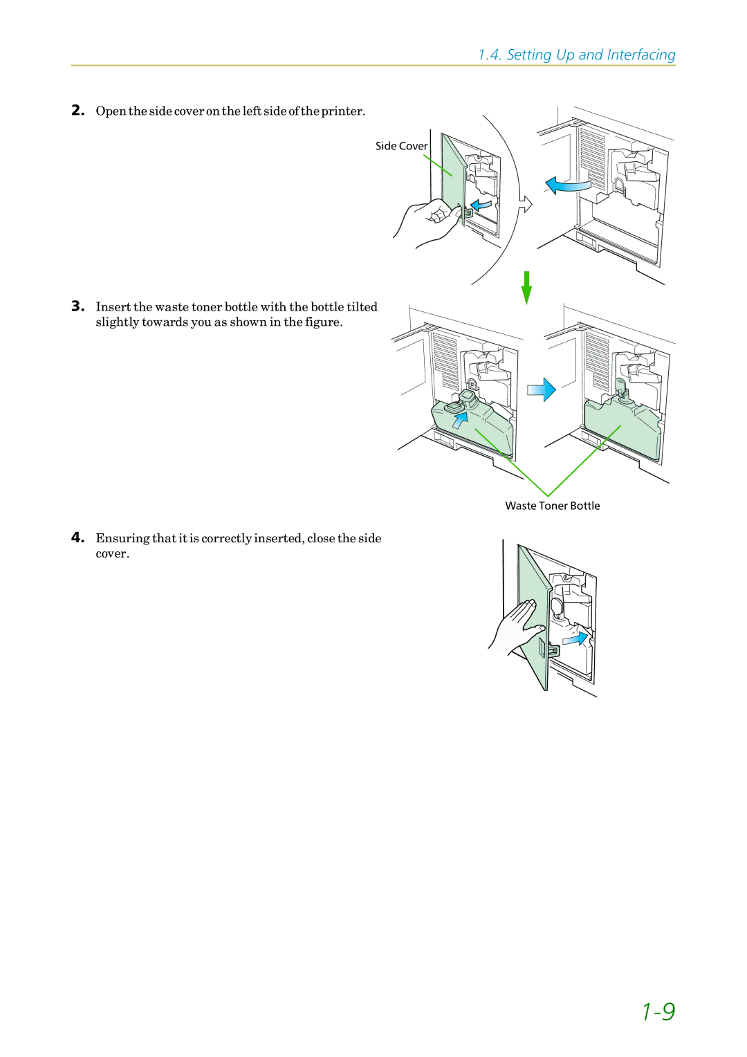 Kyocera FS-1200 manual Open the side cover on the left side of the printer 