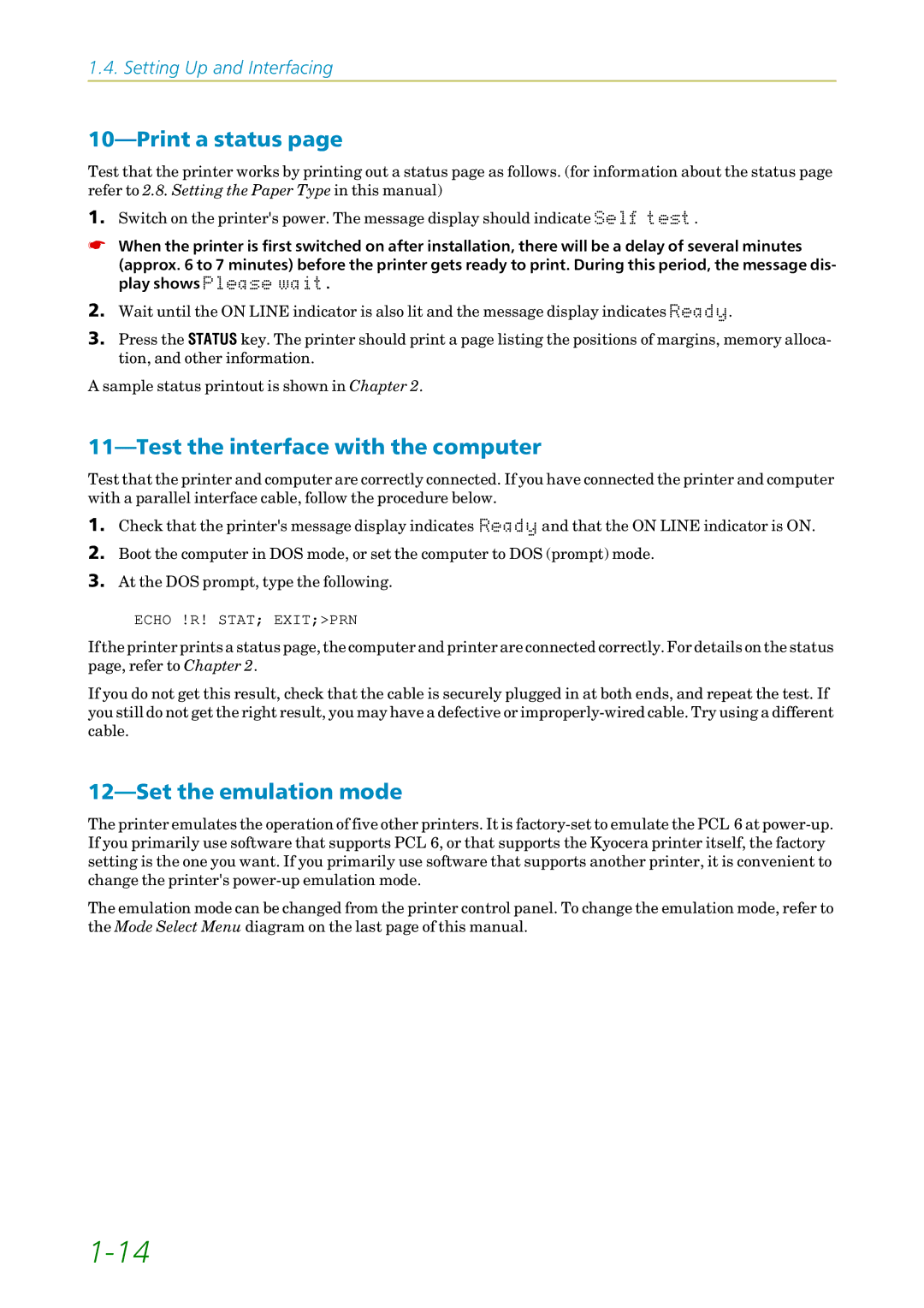 Kyocera FS-1200 manual Print a status, Test the interface with the computer, Set the emulation mode 