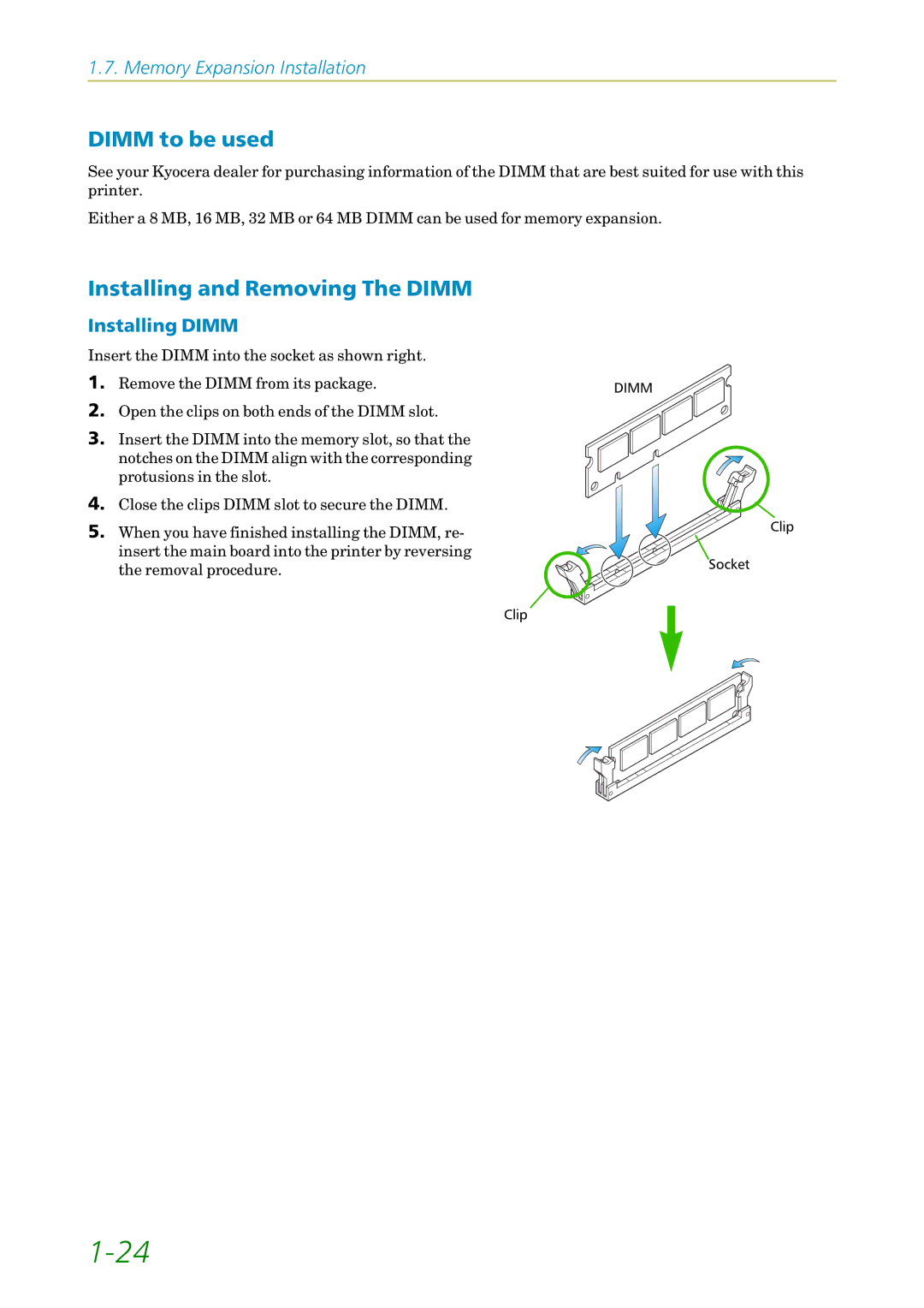 Kyocera FS-1200 manual Dimm to be used, Installing and Removing The Dimm, Installing Dimm 