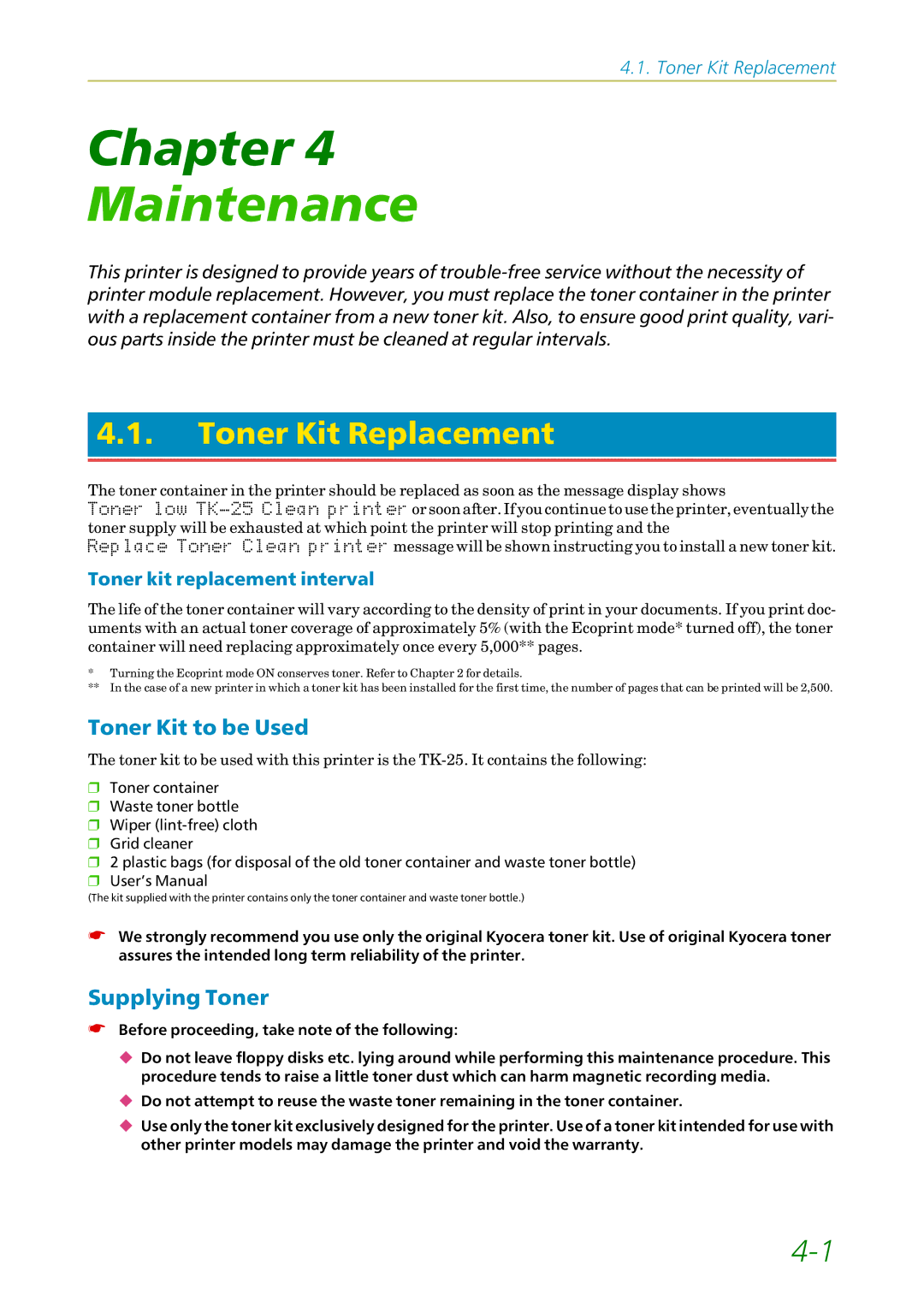 Kyocera FS-1200 manual Toner Kit Replacement, Toner Kit to be Used, Supplying Toner, Toner kit replacement interval 