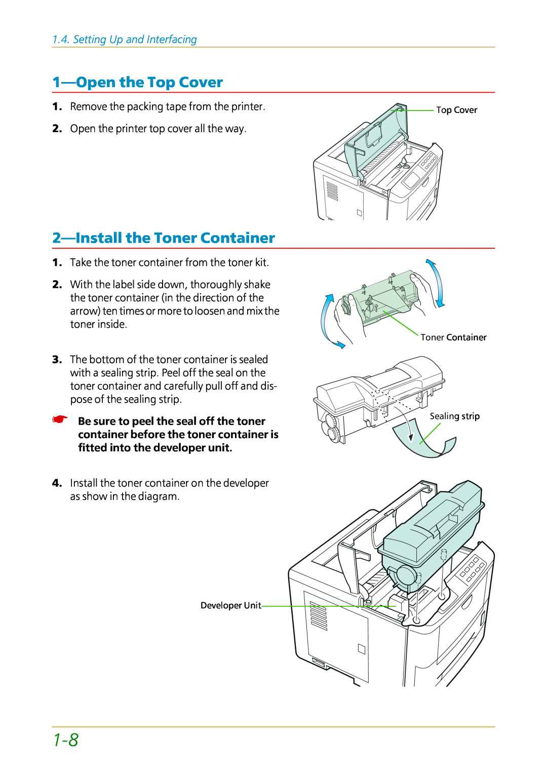 Kyocera FS-1700 user manual 1—Openthe Top Cover, 2—Installthe Toner Container, Setting Up and Interfacing 