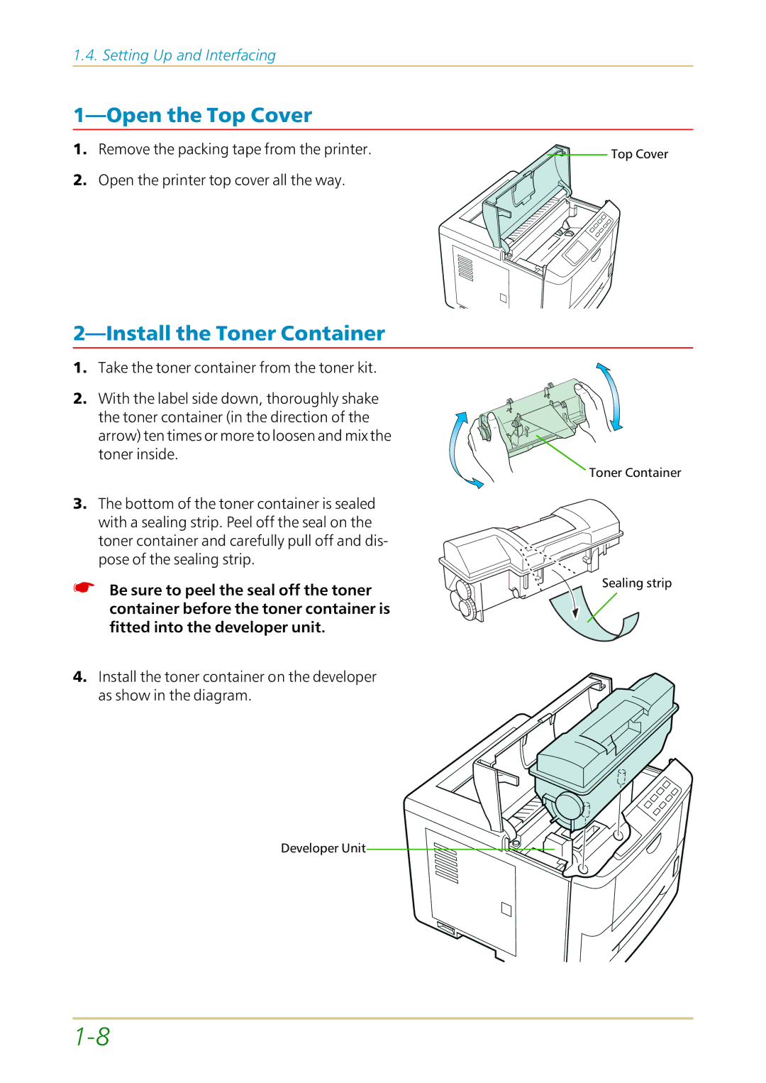 Kyocera FS-1700 user manual Open the Top Cover, Install the Toner Container 