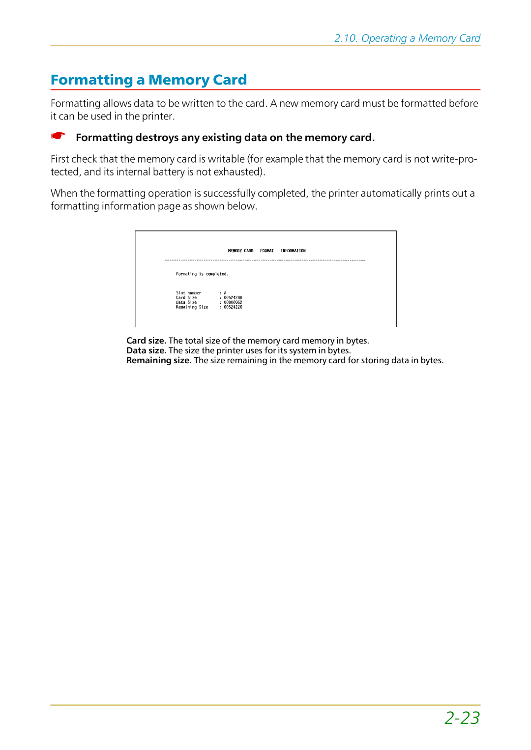 Kyocera FS-1700 user manual Formatting a Memory Card, Formatting destroys any existing data on the memory card 