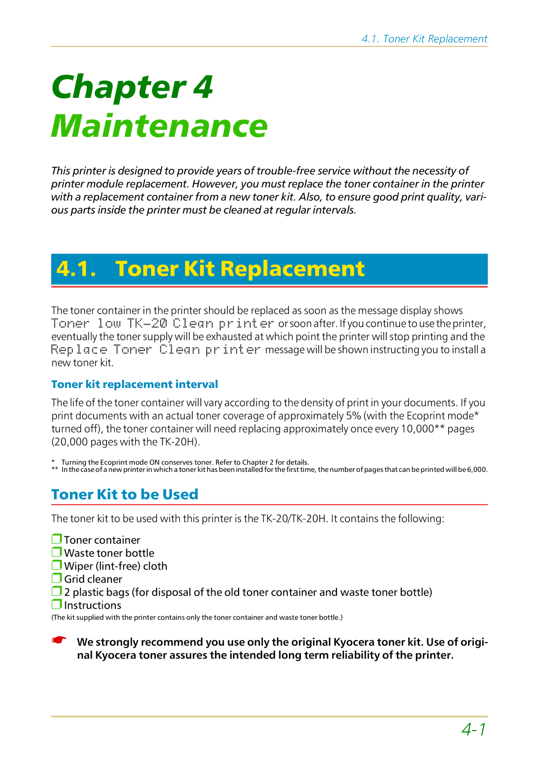 Kyocera FS-1700 user manual Toner Kit Replacement, Toner Kit to be Used, Toner kit replacement interval 