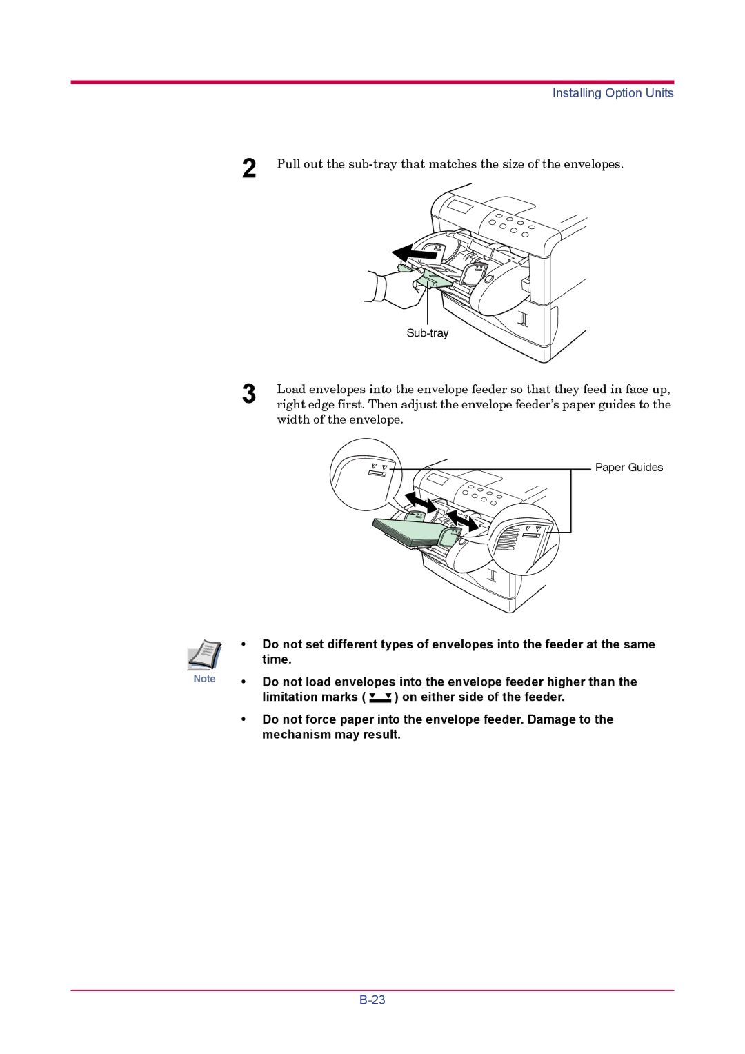 Kyocera FS-1900 manual Pull out the sub-tray that matches the size of the envelopes 