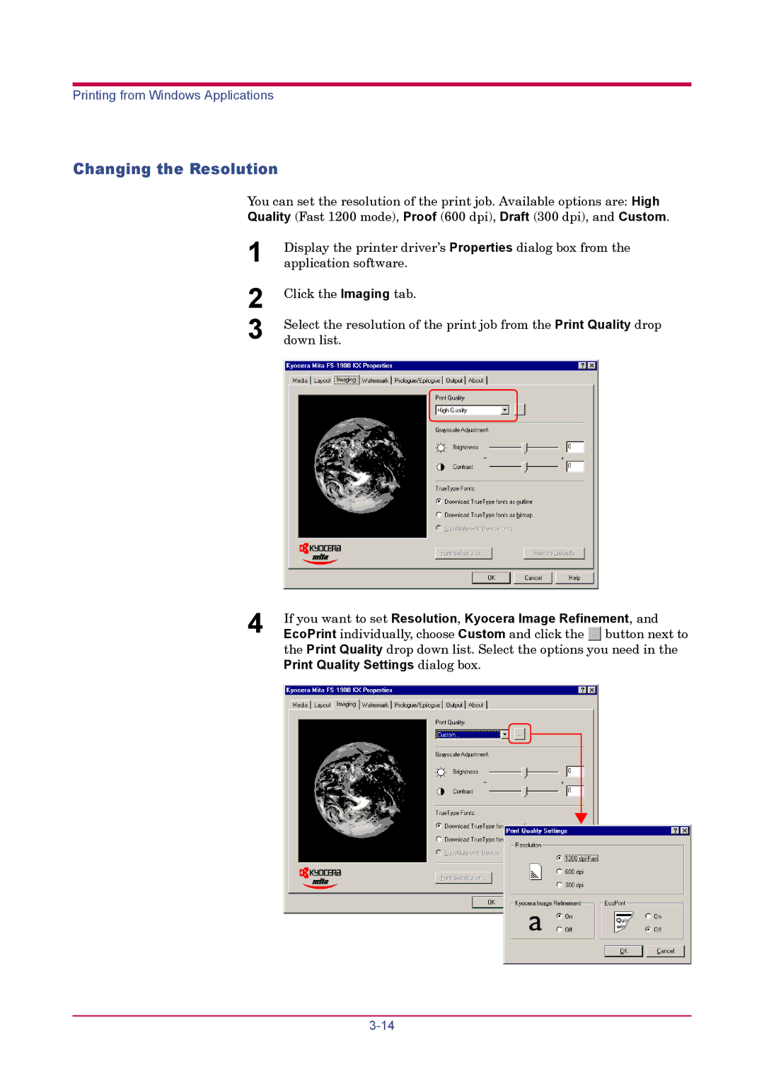 Kyocera FS-1900 manual Changing the Resolution, If you want to set Resolution, Kyocera Image Refinement 