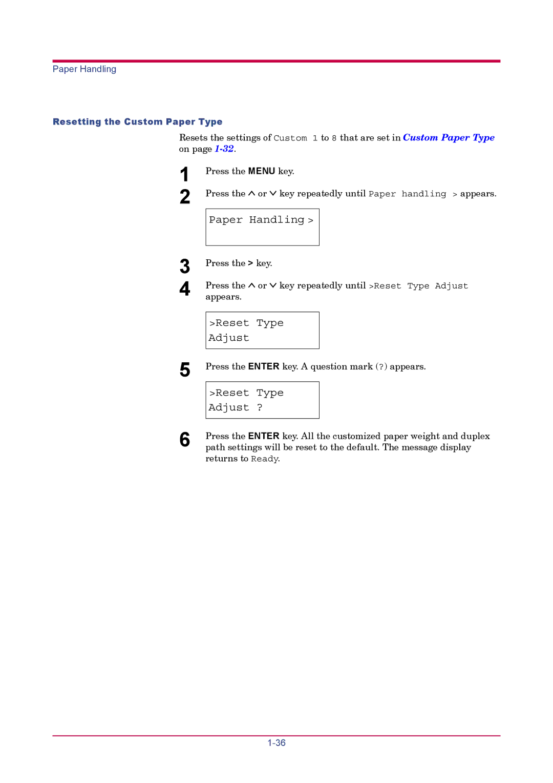 Kyocera FS-1900 manual Reset Type Adjust ?, Resetting the Custom Paper Type 