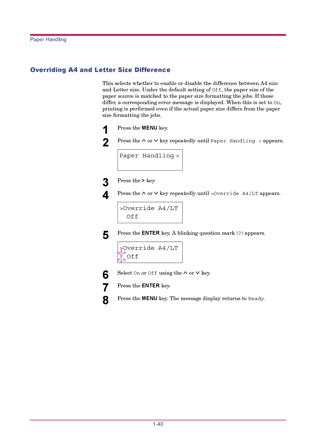 Kyocera FS-1900 manual Overriding A4 and Letter Size Difference, Override A4/LT Off, Override A4/LT ? Off 