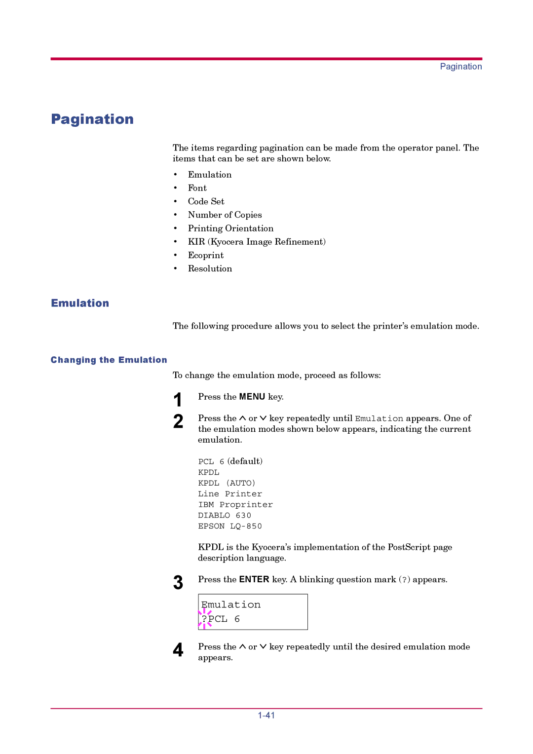 Kyocera FS-1900 manual Pagination, Emulation ?PCL, Changing the Emulation 