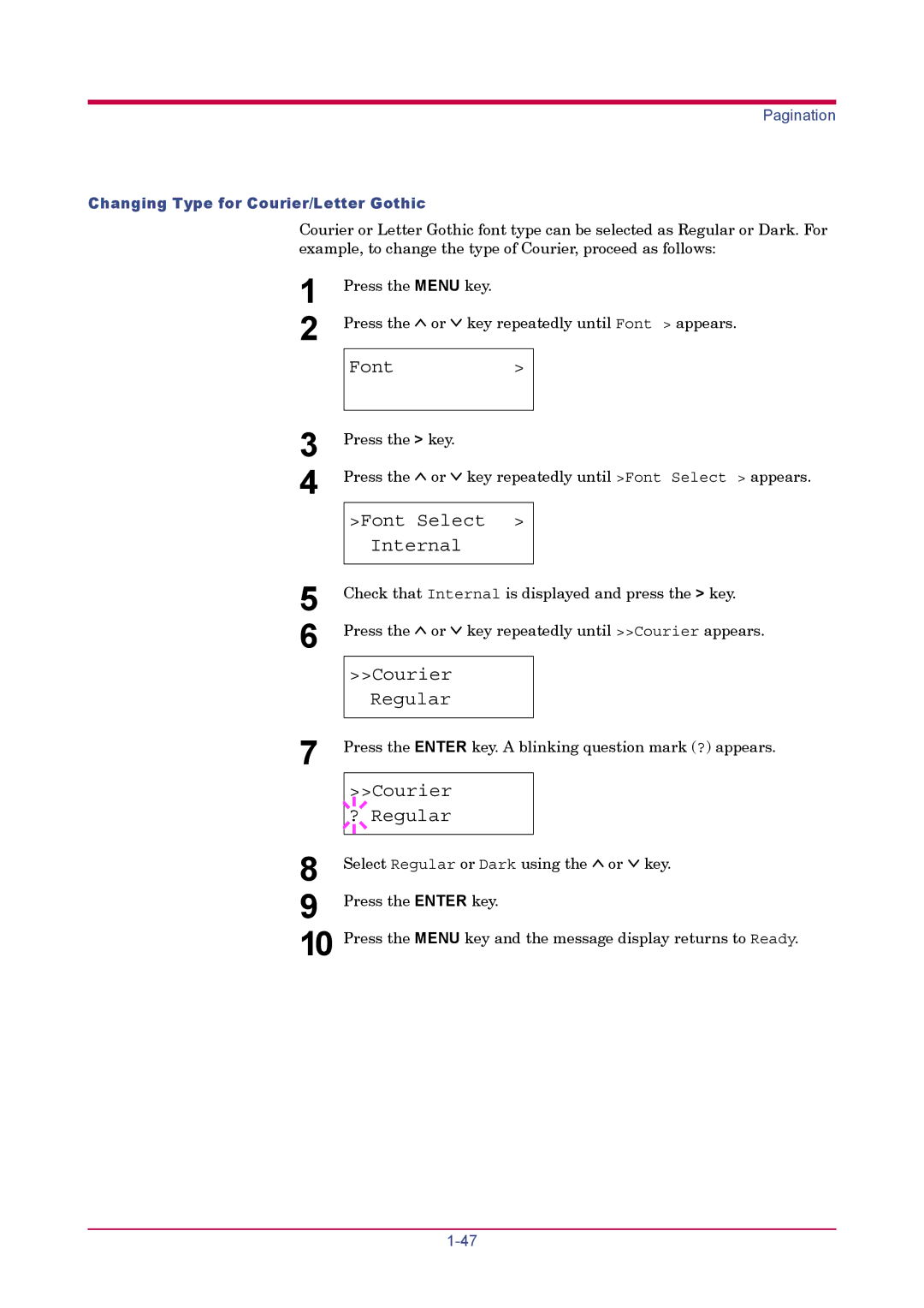 Kyocera FS-1900 manual Courier Regular, Courier ? Regular, Changing Type for Courier/Letter Gothic 