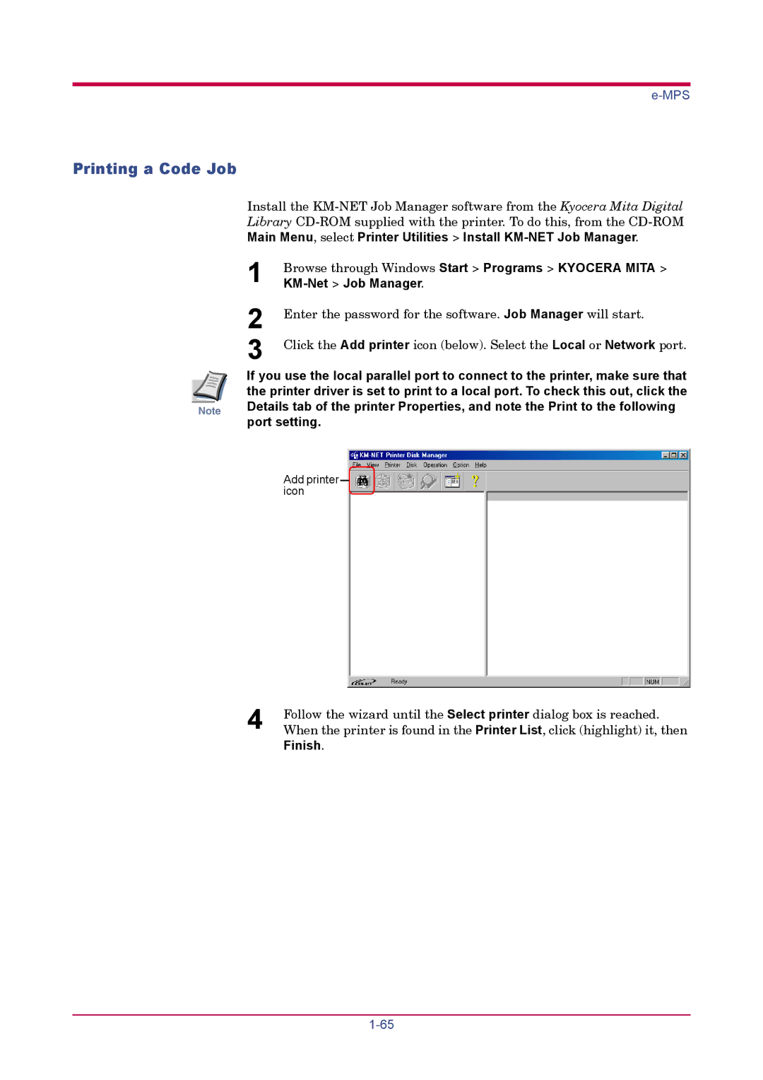 Kyocera FS-1900 manual Printing a Code Job, Finish 