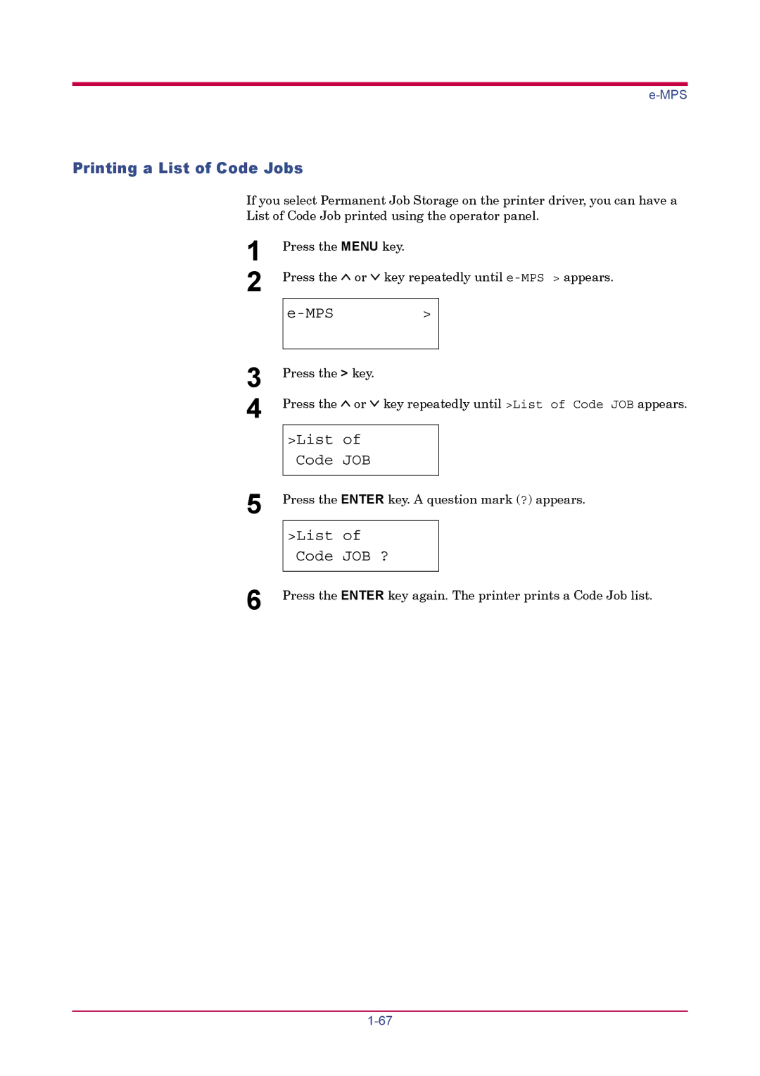 Kyocera FS-1900 manual Printing a List of Code Jobs, List Code JOB ? 