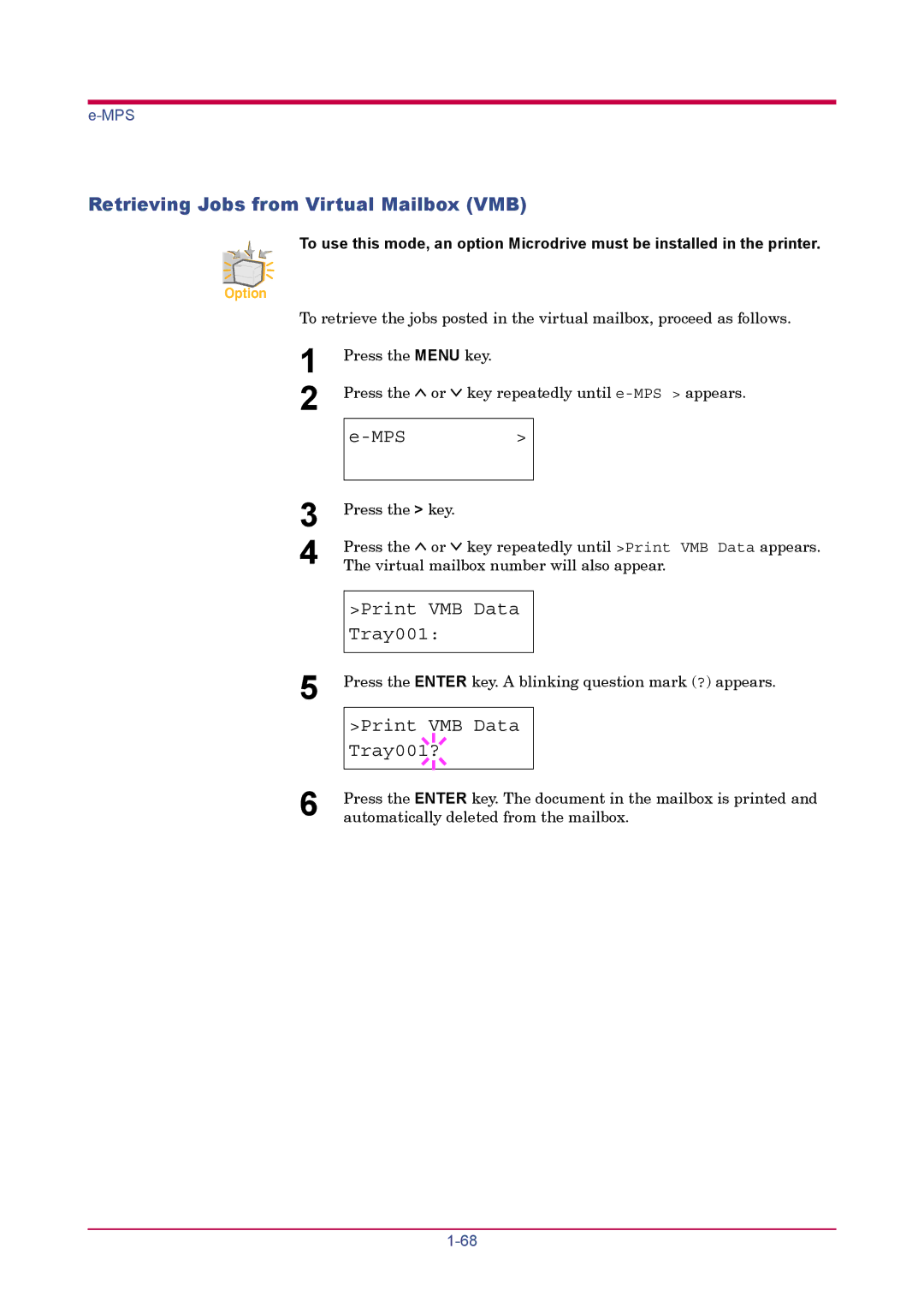 Kyocera FS-1900 manual Retrieving Jobs from Virtual Mailbox VMB, Print VMB Data Tray001, Tray001? 