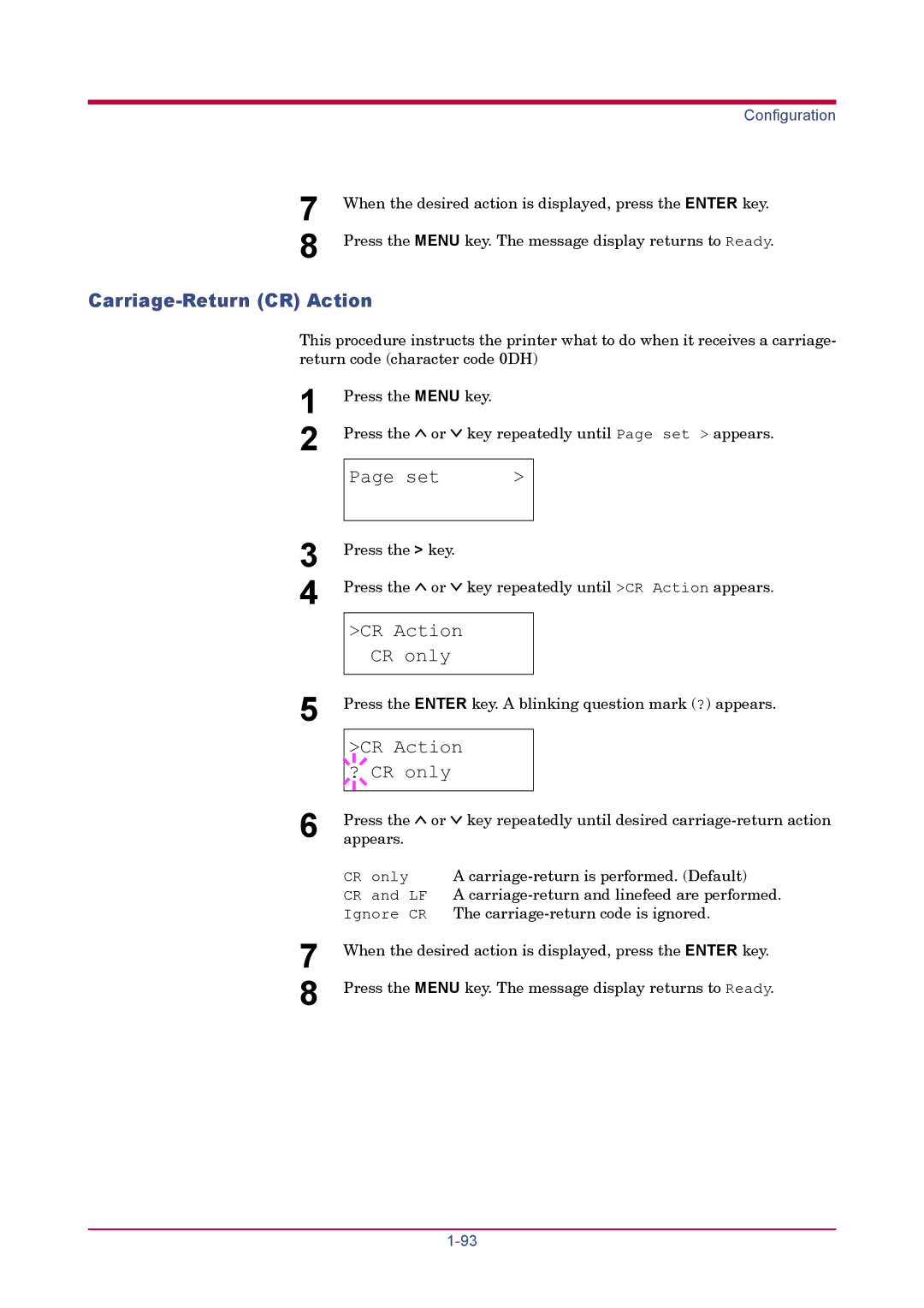 Kyocera FS-1920 manual Carriage-Return CR Action, CR Action CR only, CR Action ? CR only 