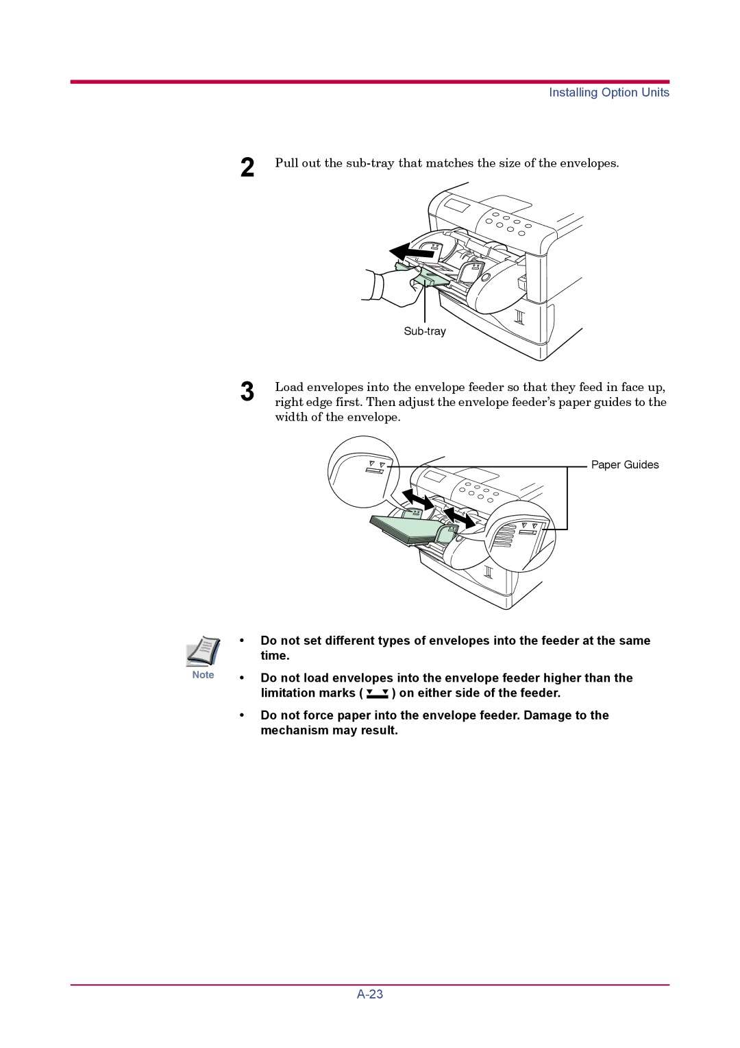 Kyocera FS-1920 manual Pull out the sub-tray that matches the size of the envelopes 