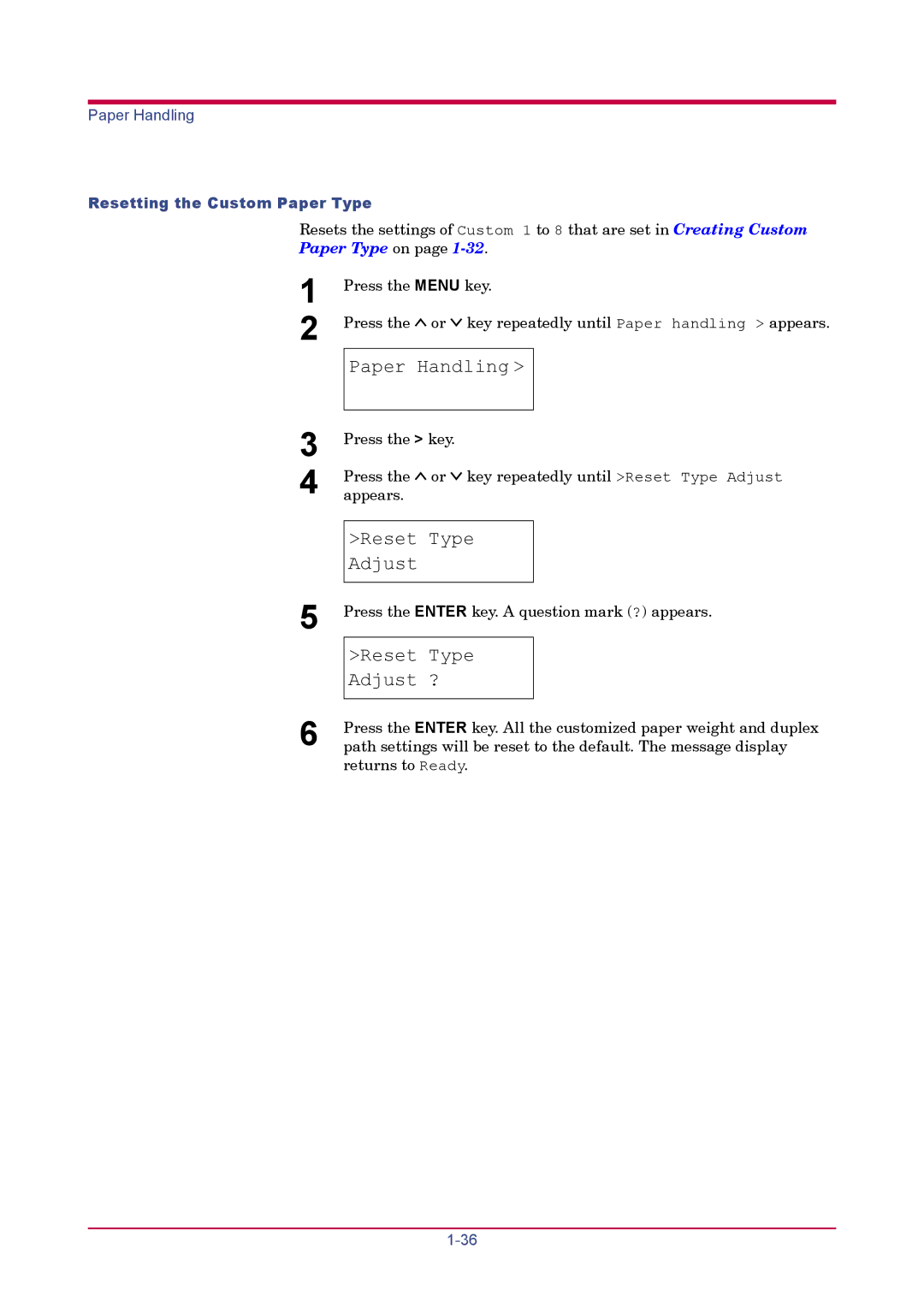 Kyocera FS-1920 manual Reset Type Adjust ?, Resetting the Custom Paper Type 