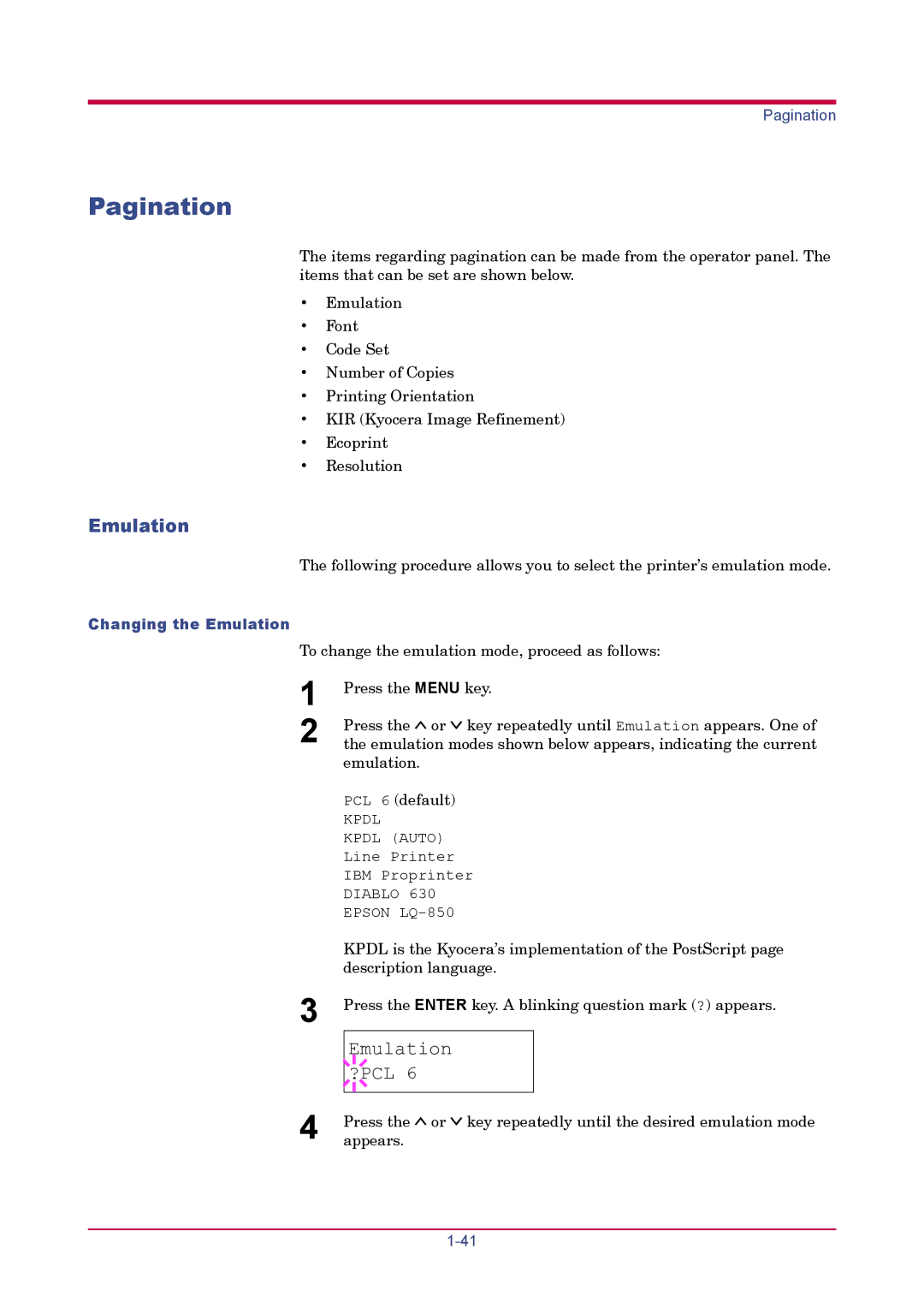 Kyocera FS-1920 manual Pagination, Emulation ?PCL, Changing the Emulation 