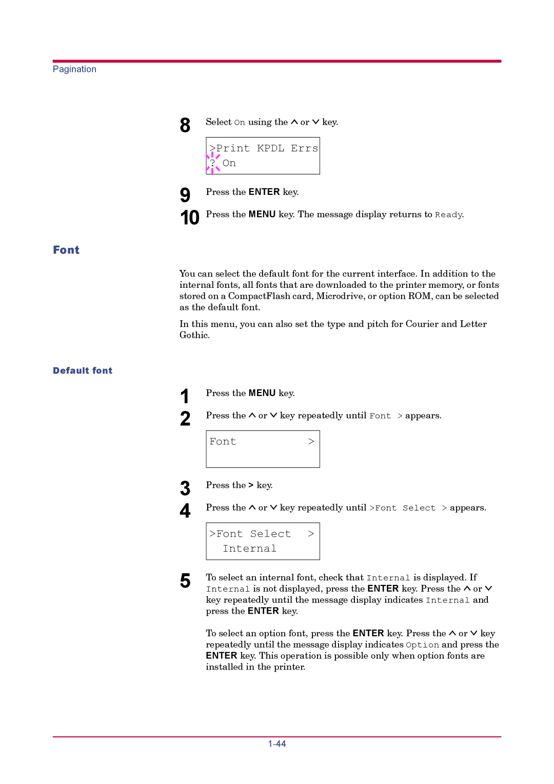 Kyocera FS-1920 manual Print Kpdl Errs ? On, Font, Default font 