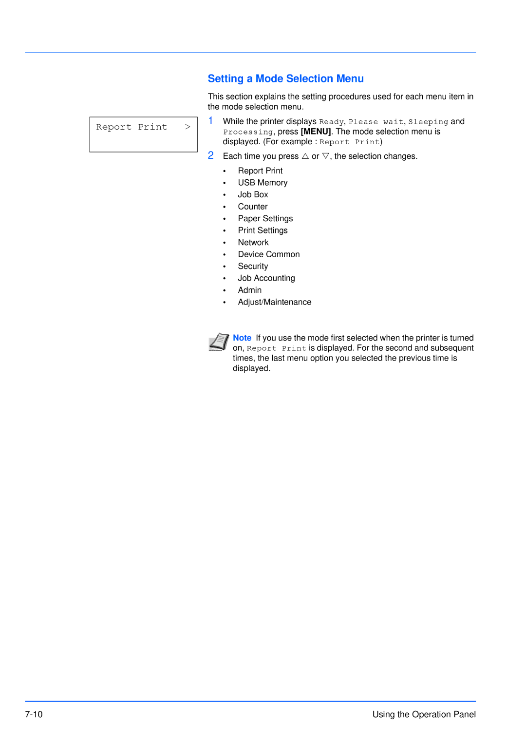 Kyocera FS-3920DN manual Setting a Mode Selection Menu, Report Print 