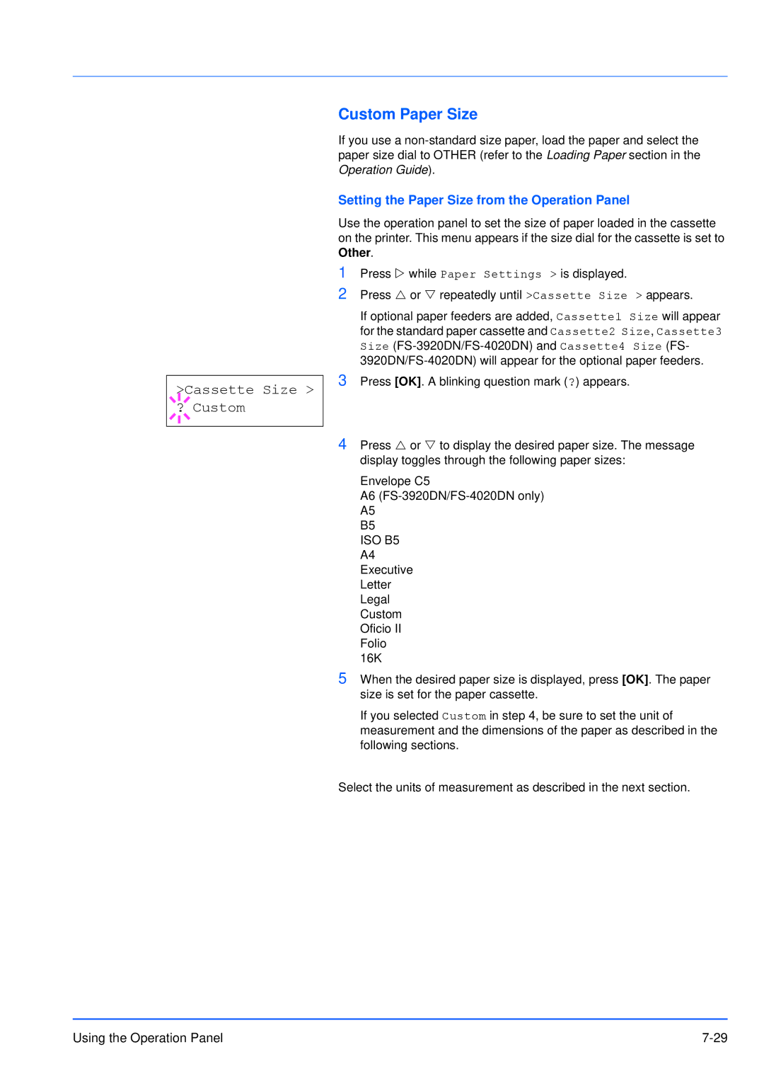 Kyocera FS-3920DN manual Custom Paper Size, Cassette Size ? Custom, Setting the Paper Size from the Operation Panel 