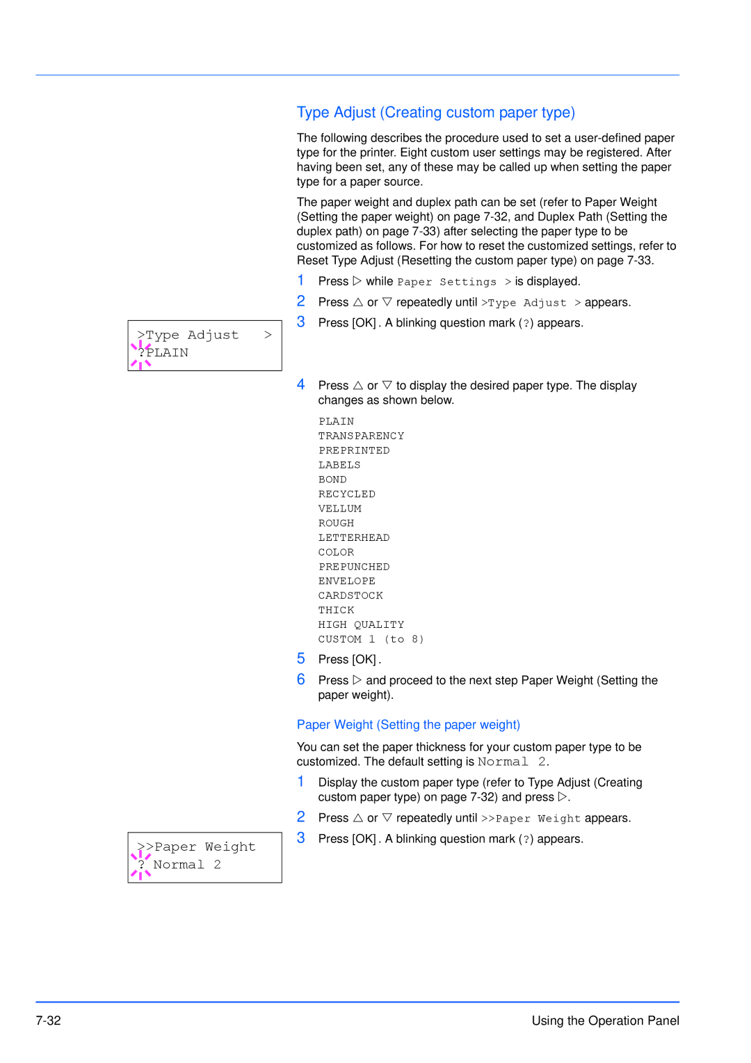 Kyocera FS-3920DN manual Type Adjust Creating custom paper type, Paper Weight ? Normal 