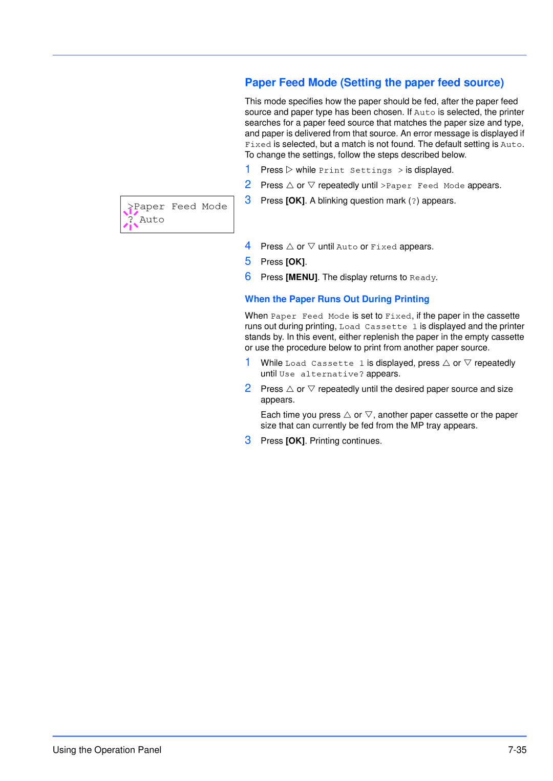 Kyocera FS-3920DN manual Paper Feed Mode Setting the paper feed source, Paper Feed Mode ? Auto 