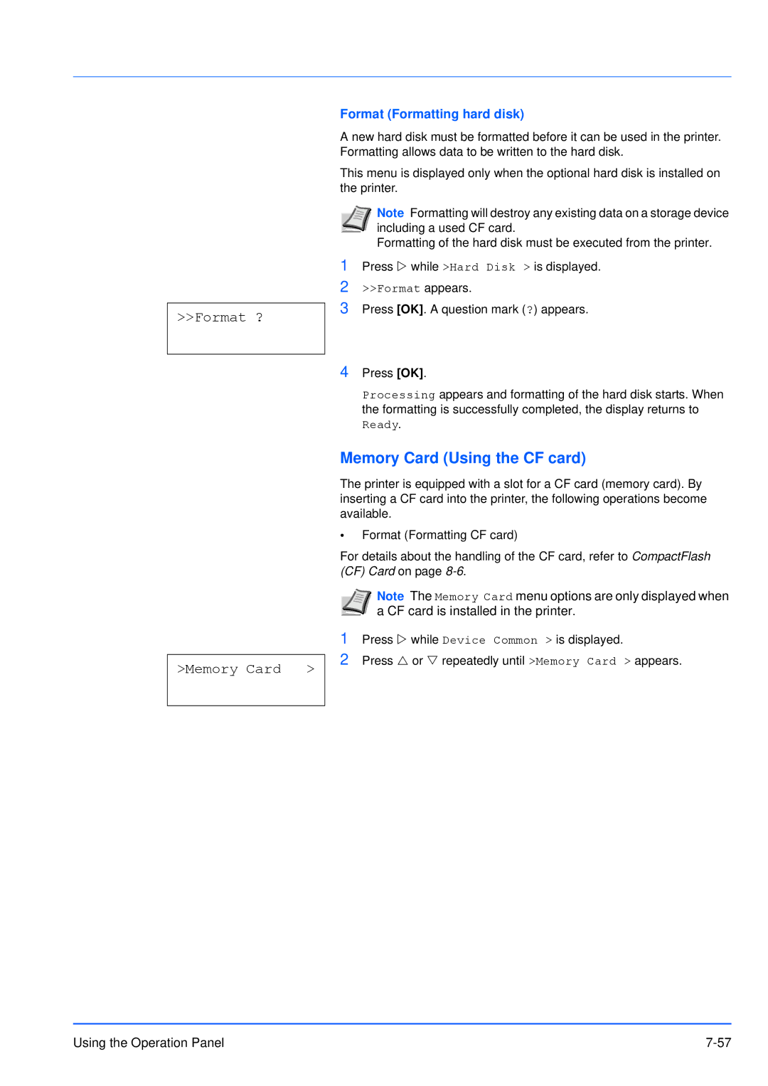 Kyocera FS-3920DN manual Memory Card Using the CF card, Format ?, Format Formatting hard disk, Format appears 