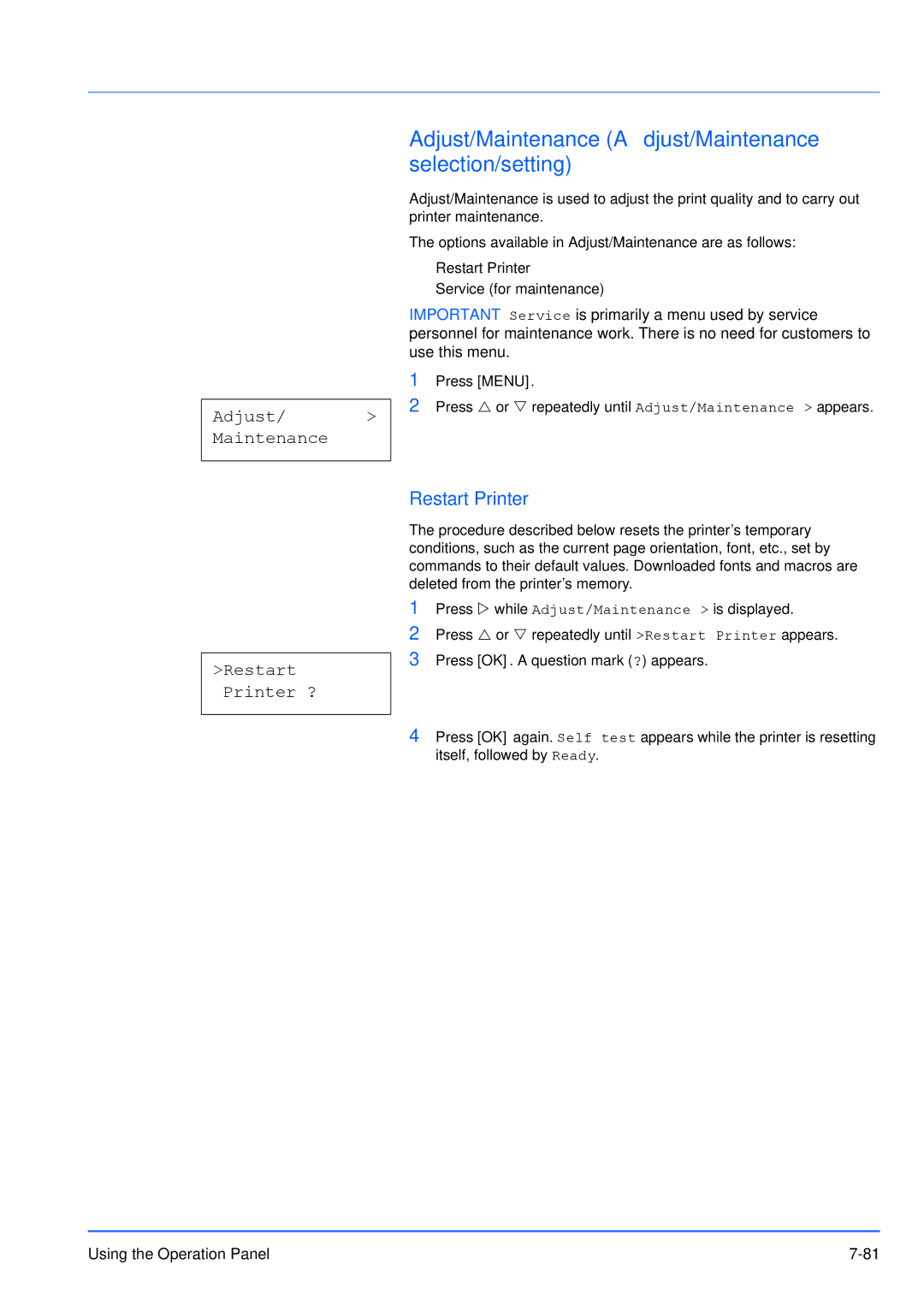 Kyocera FS-3920DN manual Adjust/Maintenance Adjust/Maintenance selection/setting, Restart Printer 