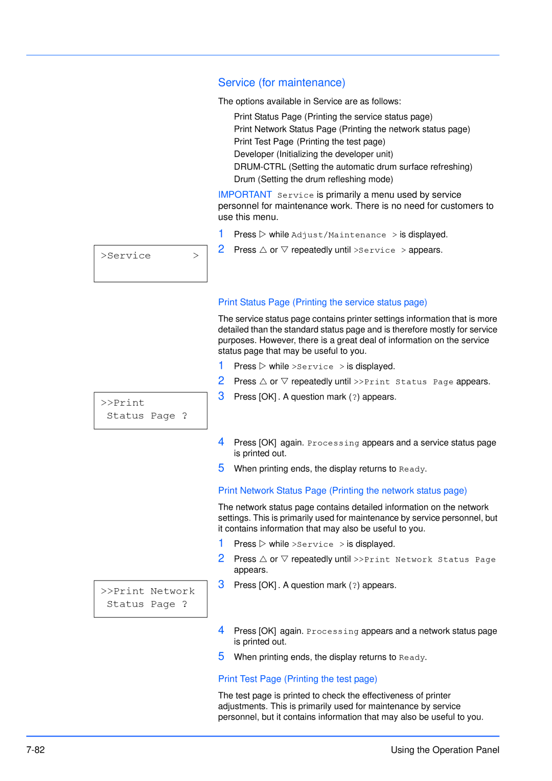 Kyocera FS-3920DN manual Service for maintenance, Service Print Status Page ? Print Network Status Page ? 