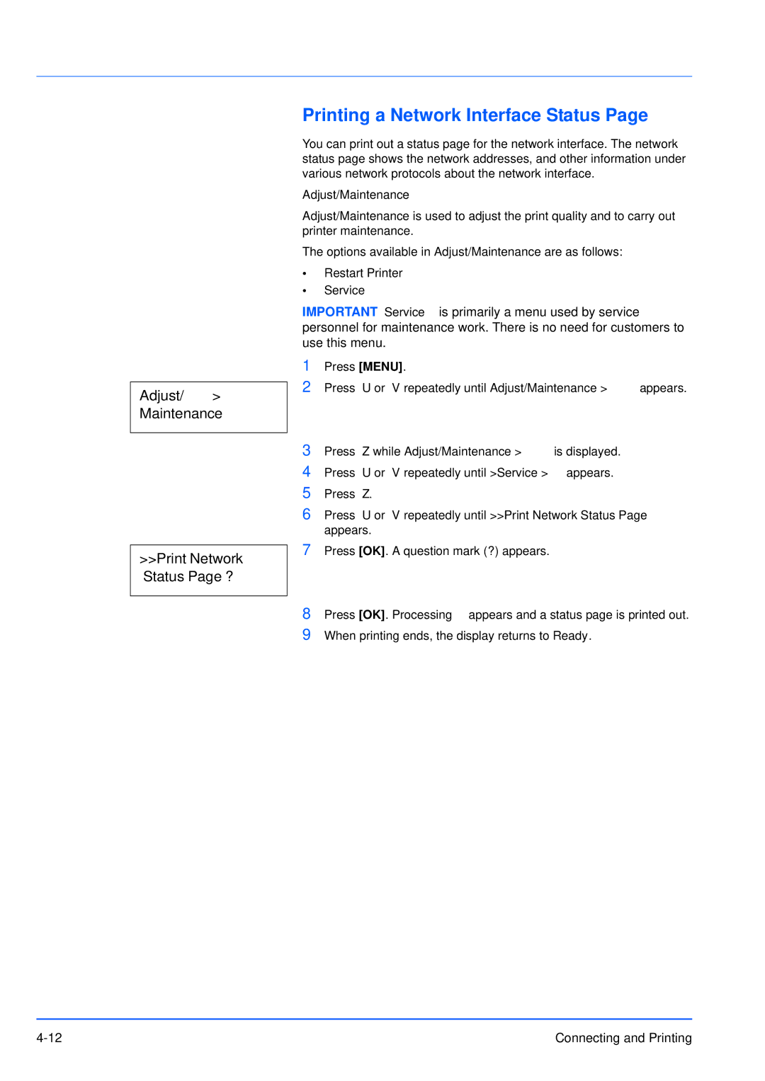 Kyocera FS-3920DN manual Printing a Network Interface Status, Adjust/ Maintenance Print Network Status Page ? 