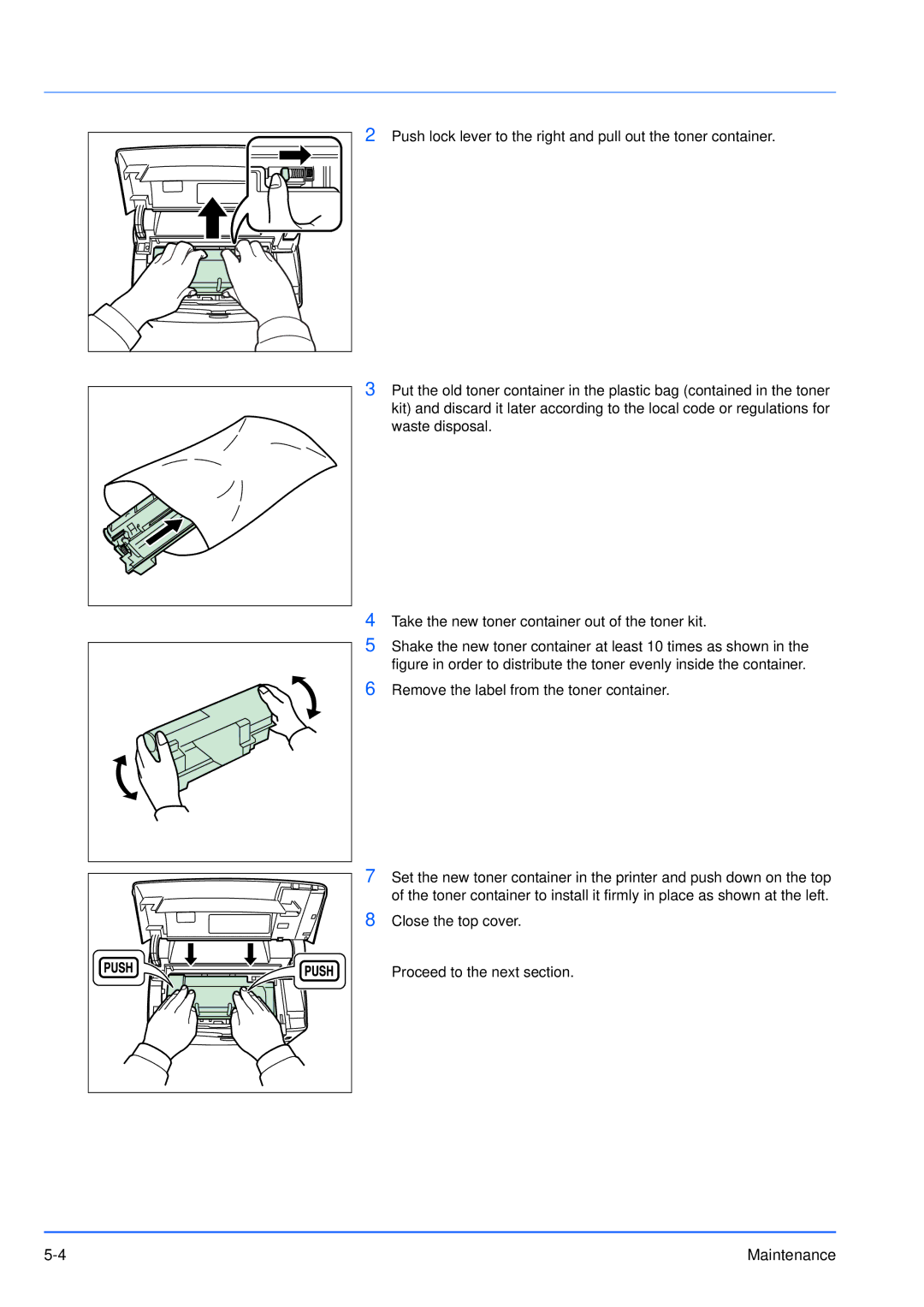 Kyocera FS-3920DN manual Close the top cover Proceed to the next section Maintenance 