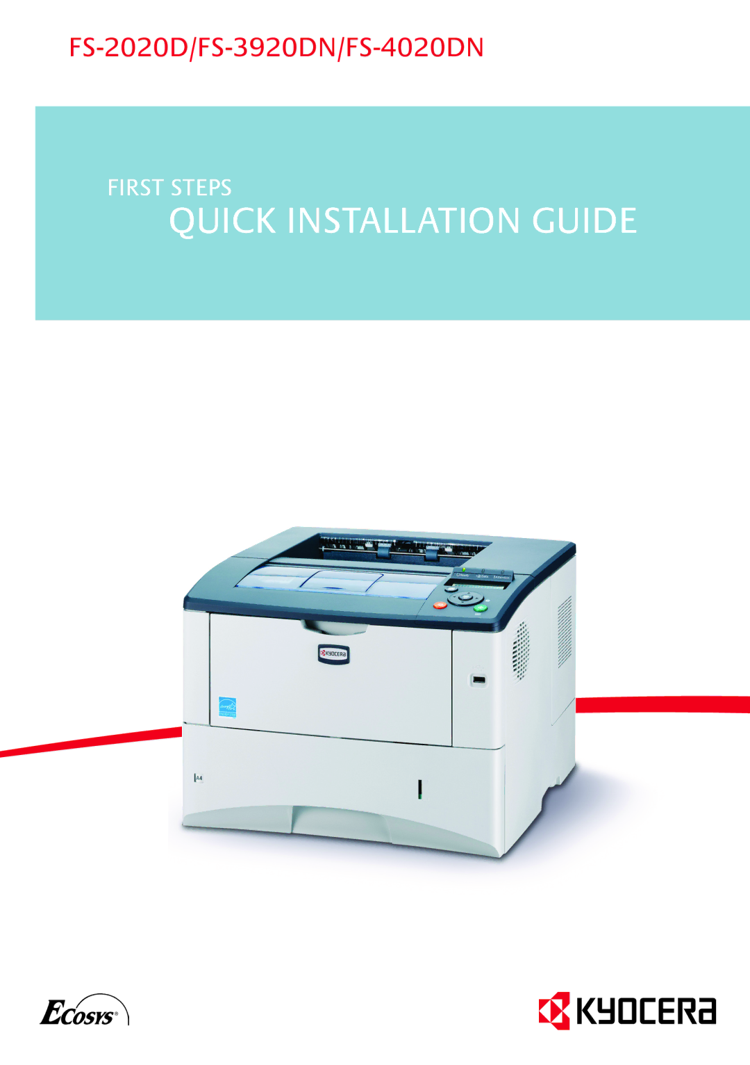 Kyocera Fs-2020d, Fs-4020dn manual Quick Installation Guide 