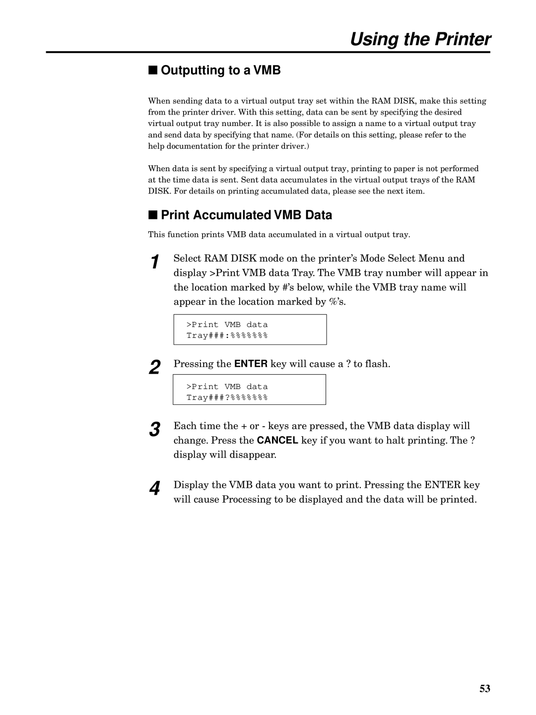 Kyocera FS-5900C manual Outputting to a VMB, Print Accumulated VMB Data 