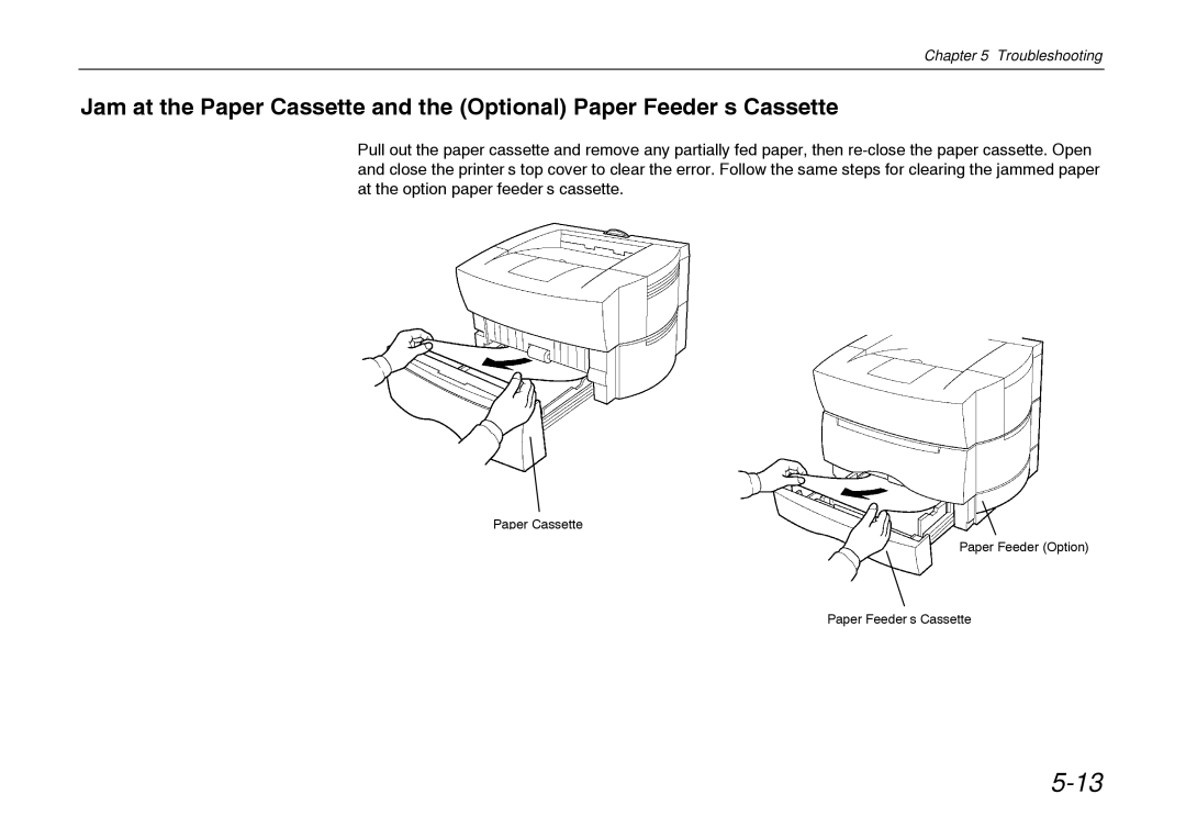 Kyocera FS-600 manual Paper Cassette Paper Feeder Option Paper Feeder’s Cassette 