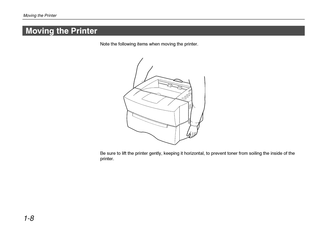 Kyocera FS-600 manual Moving the Printer 