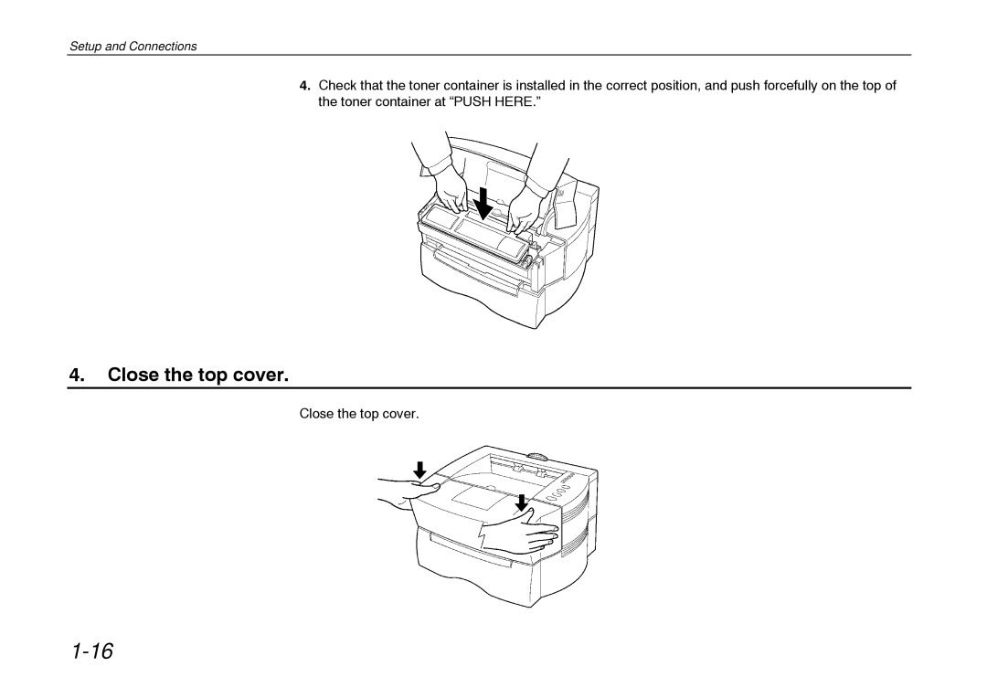 Kyocera FS-600 manual Close the top cover 