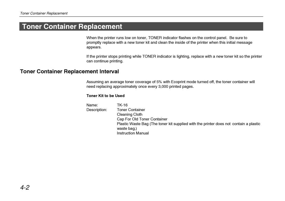 Kyocera FS-600 manual Toner Container Replacement Interval, Toner Kit to be Used 