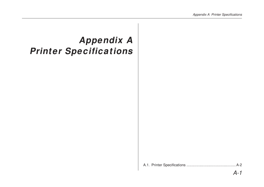 Kyocera FS-6700 manual Appendix a Printer Specifications 