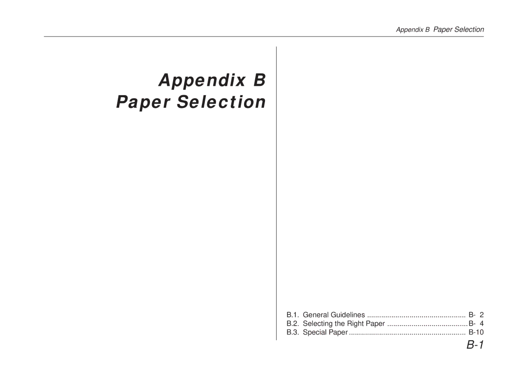 Kyocera FS-6700 manual Appendix B Paper Selection 