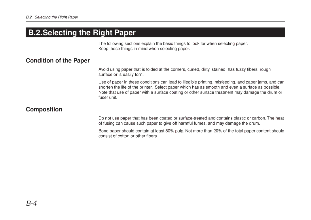Kyocera FS-6700 manual Selecting the Right Paper, Condition of the Paper, Composition 