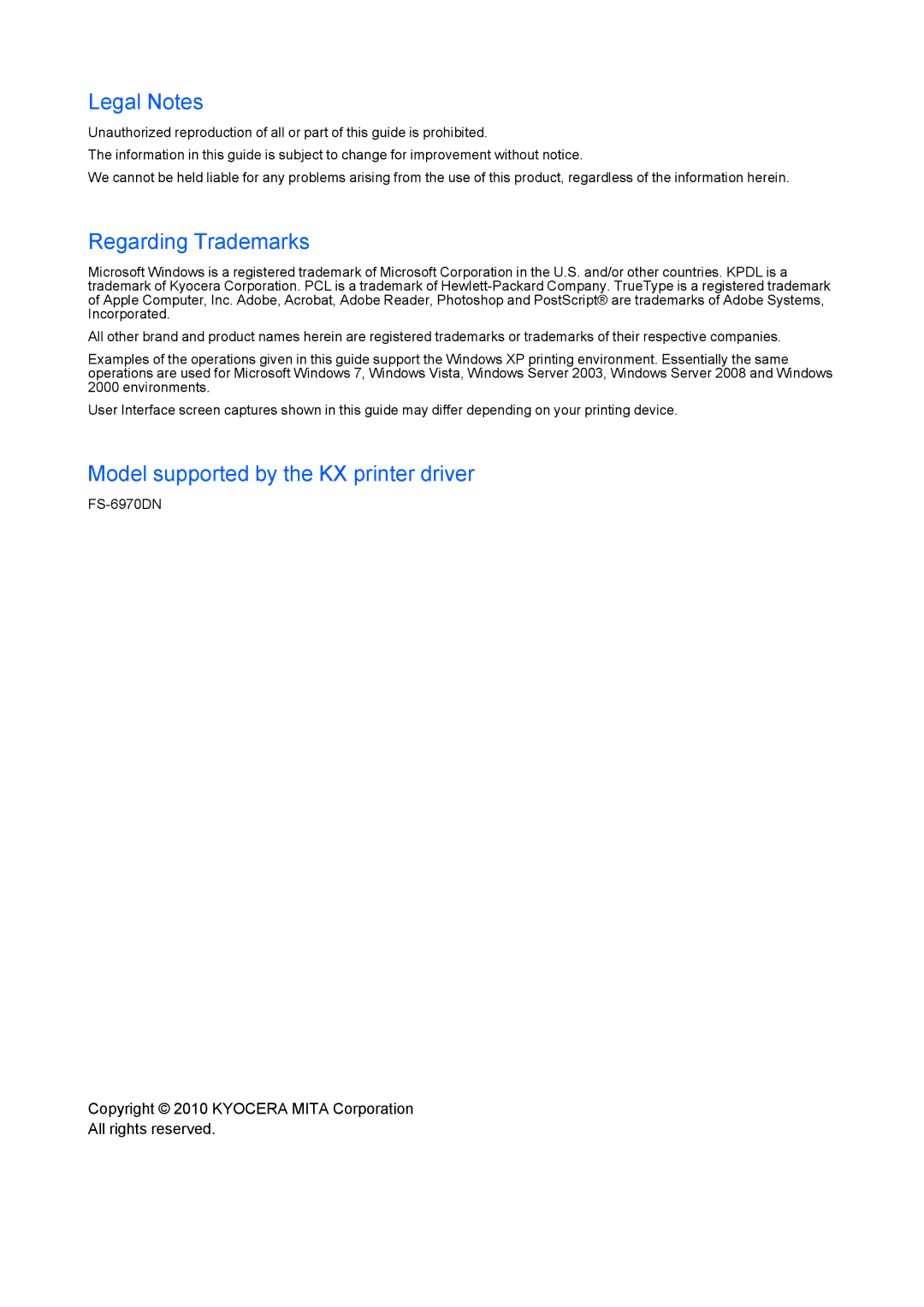 Kyocera FS-6970DN manual Model supported by the KX printer driver 