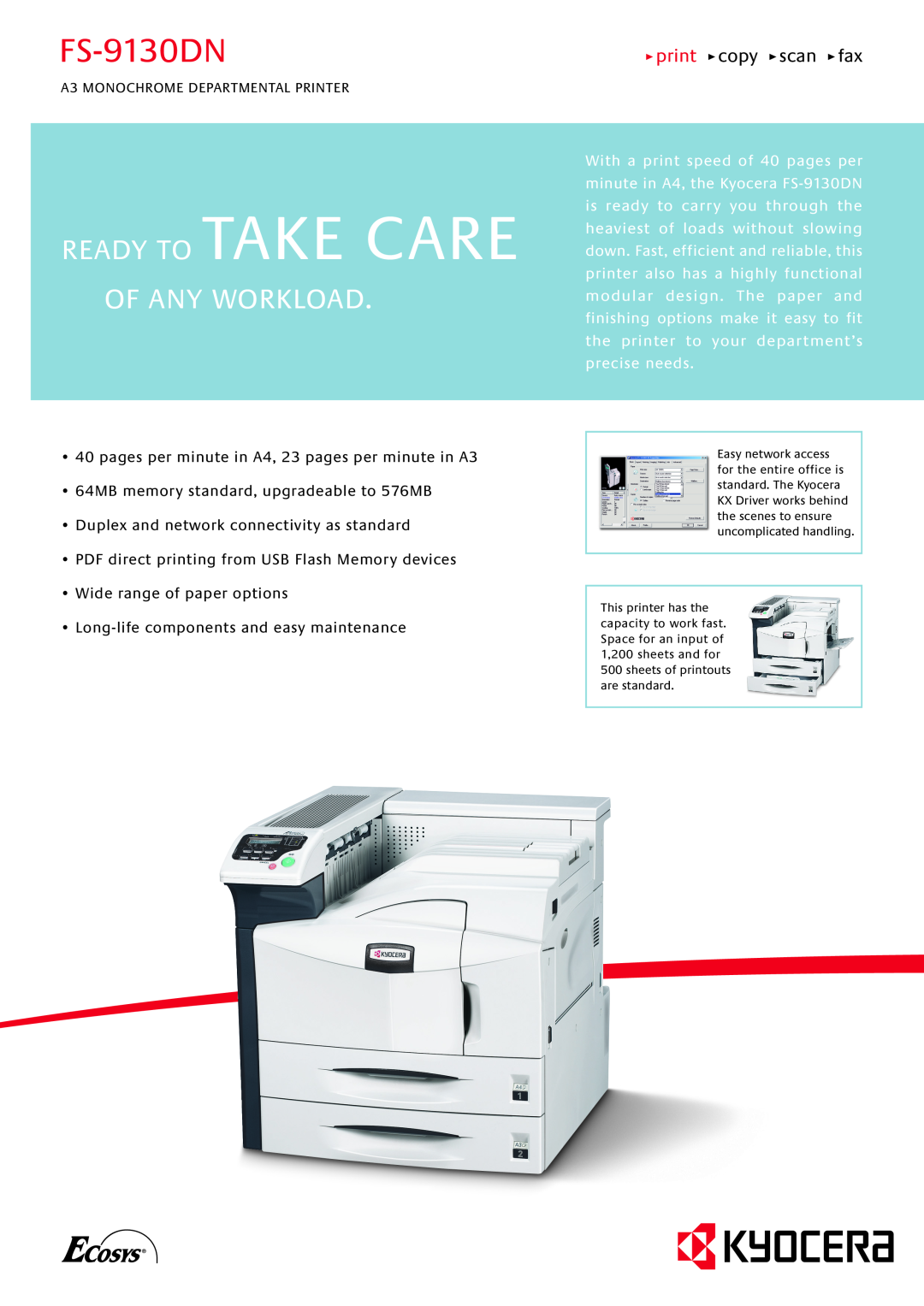 Kyocera FS-9130DN manual Ready To Take Care Of Any Workload, print copy scan fax 