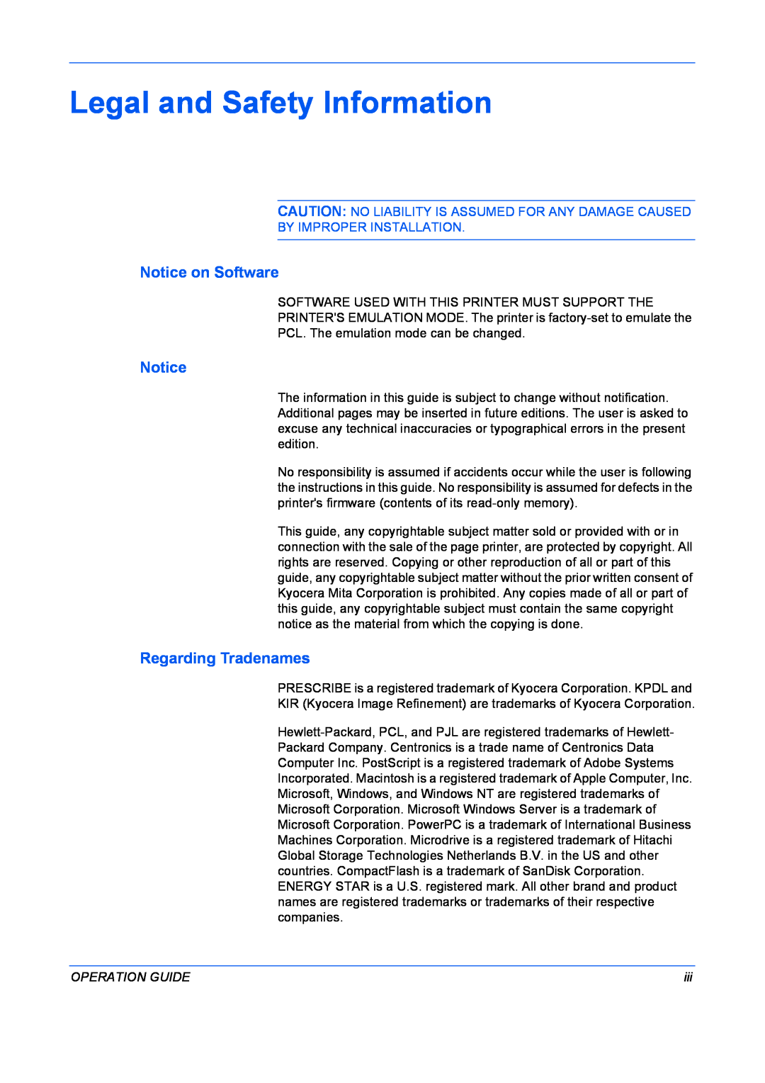 Kyocera FS-9130DN manual Legal and Safety Information, Notice on Software, Regarding Tradenames, By Improper Installation 